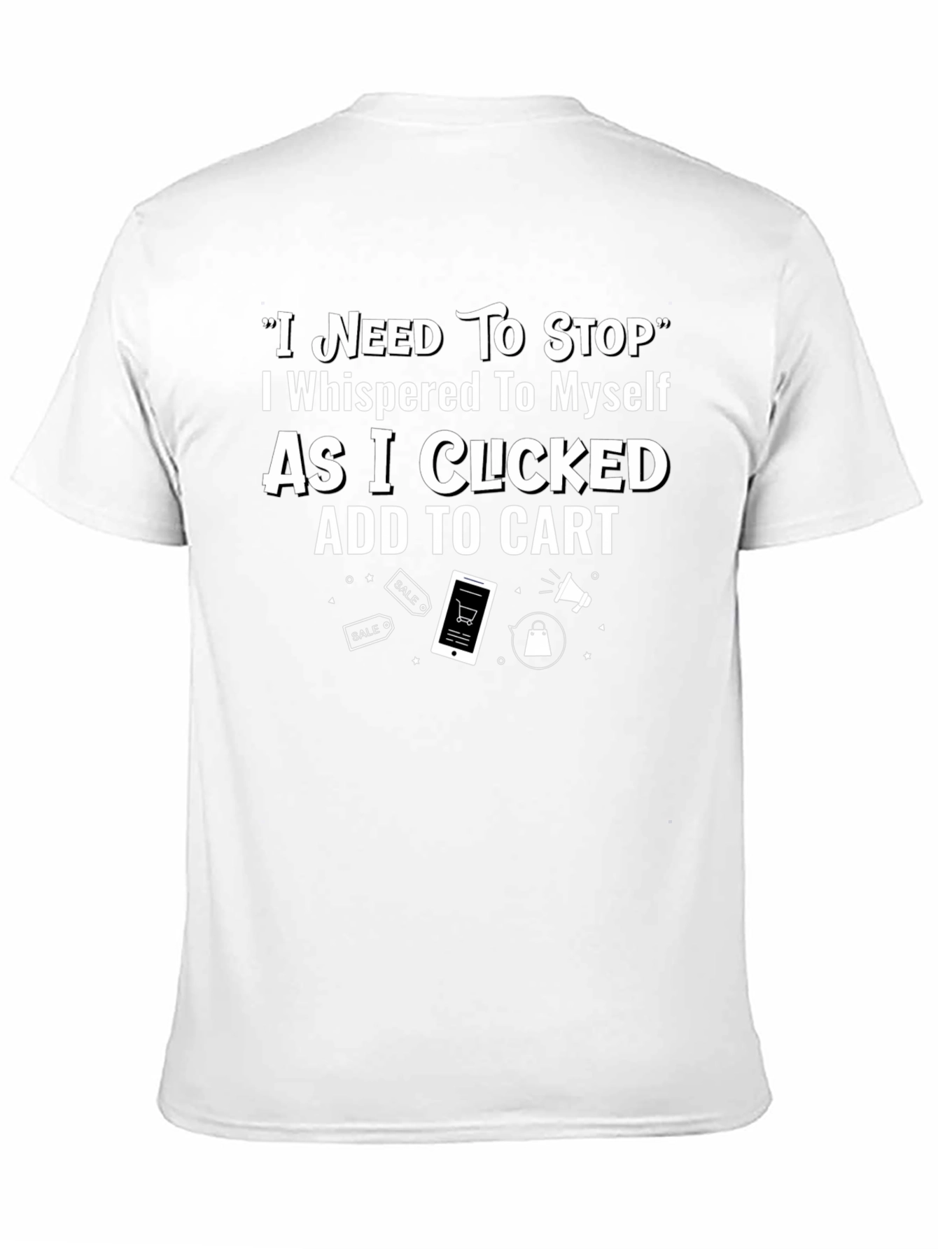 Shopping Addiction T-Shirt - Add to Cart