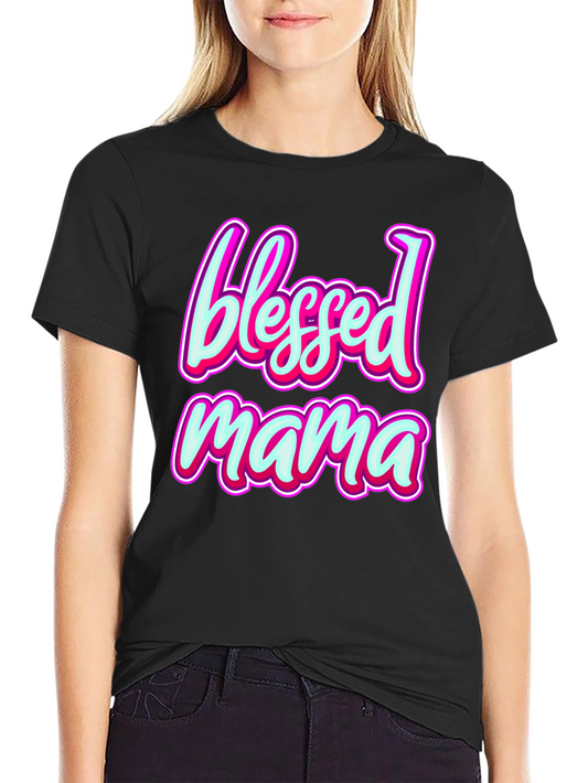 Blessed Mama T-Shirt - Stylish Mothers Day Gift