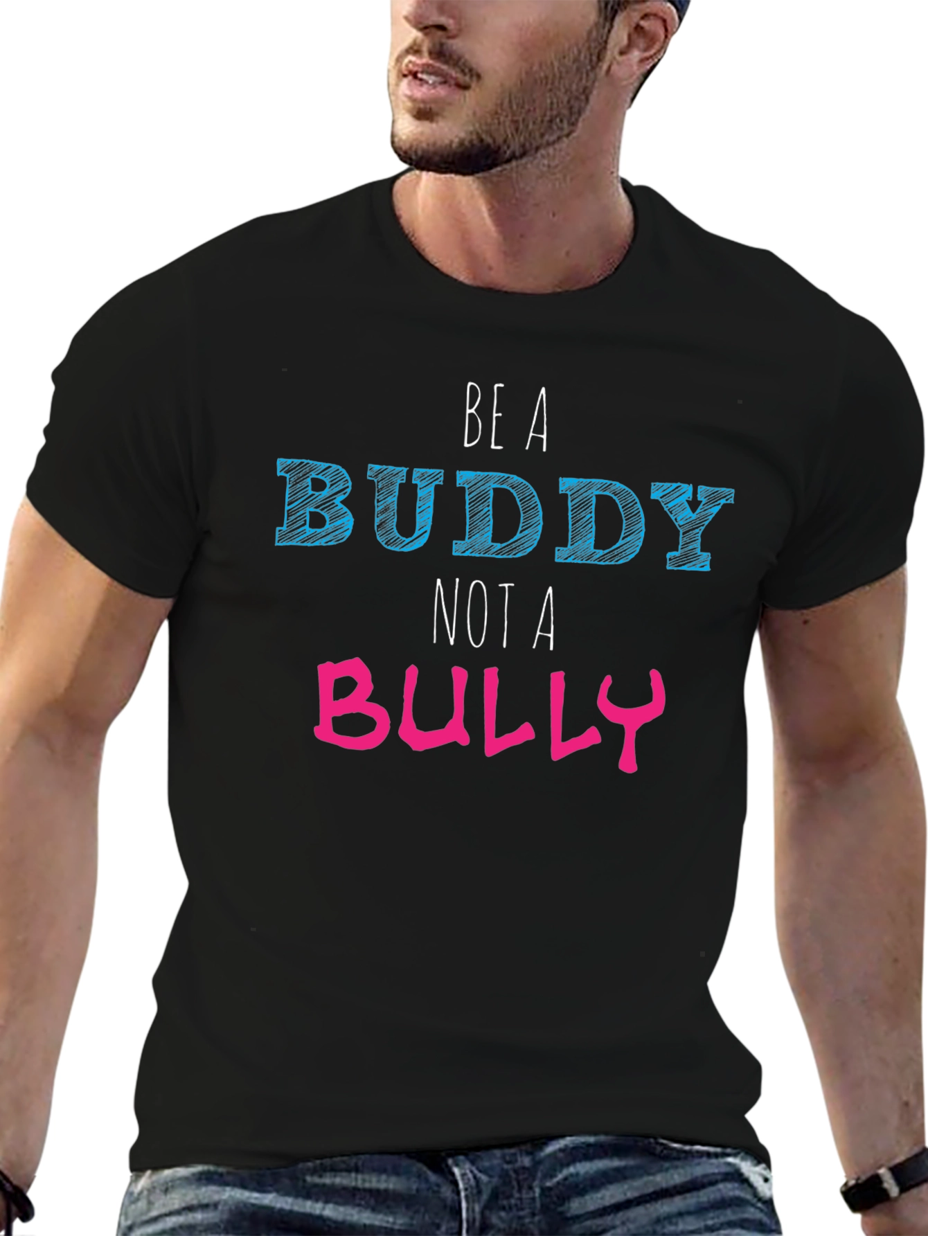 Be A Buddy Not A Bully Graphic T-Shirt