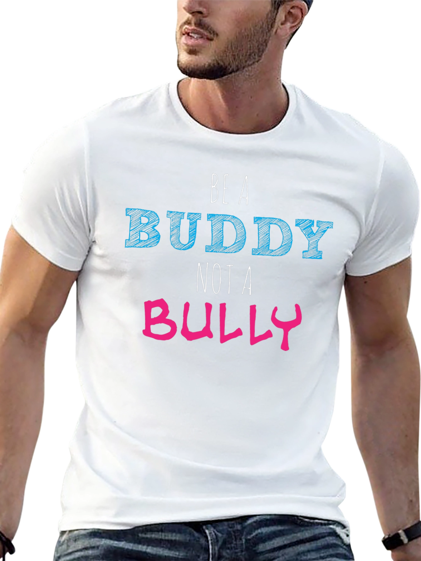Be A Buddy Not A Bully Graphic T-Shirt