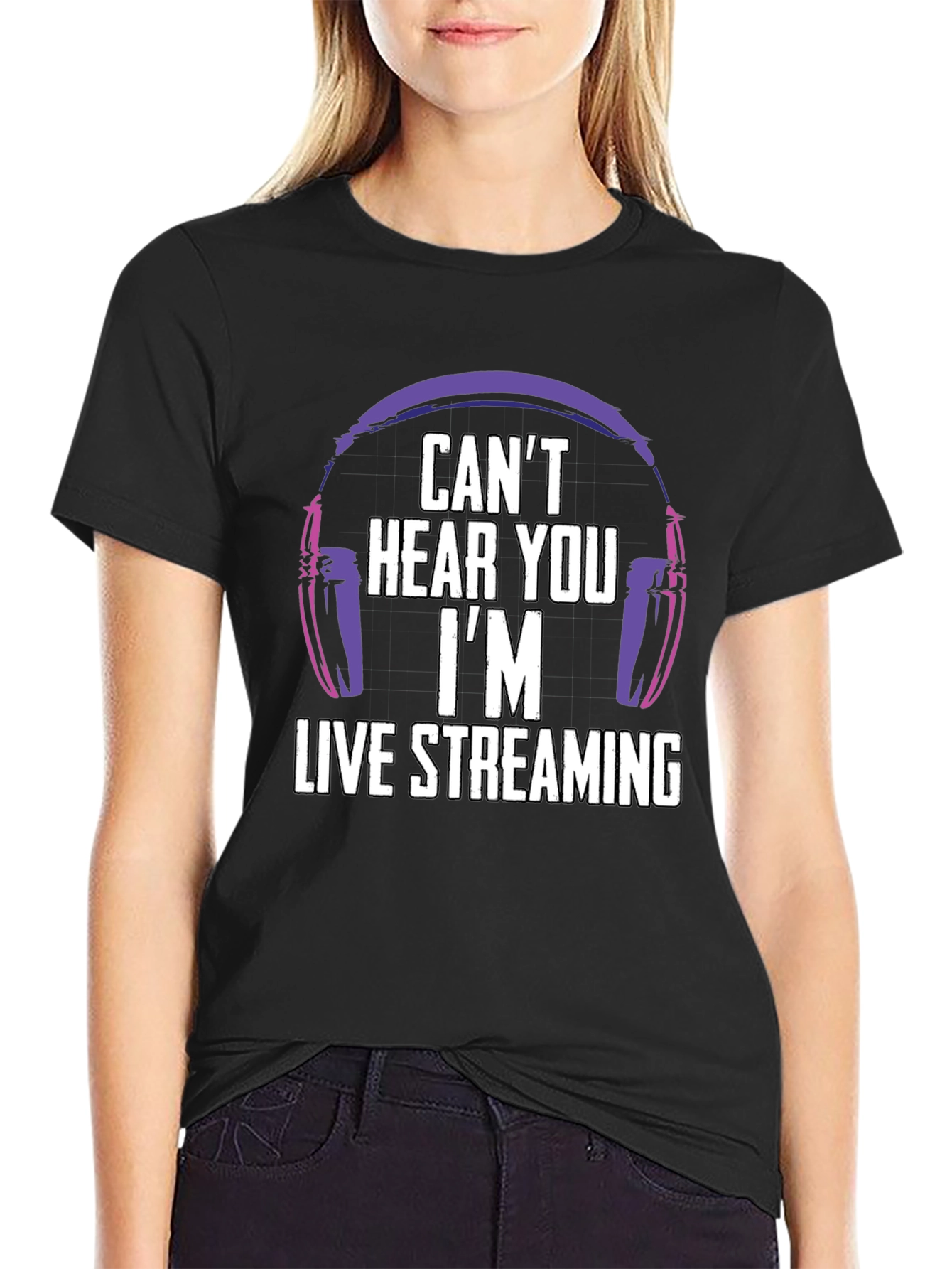 Cant Hear You Im Live Streaming T-Shirt