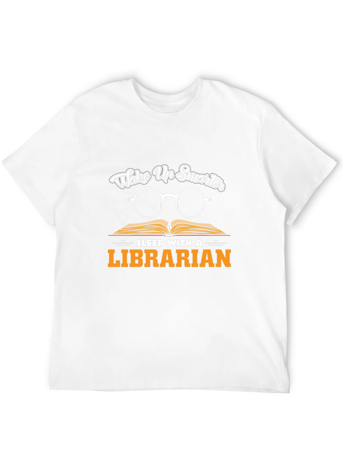 Wake Up Smarter Librarian T-Shirt