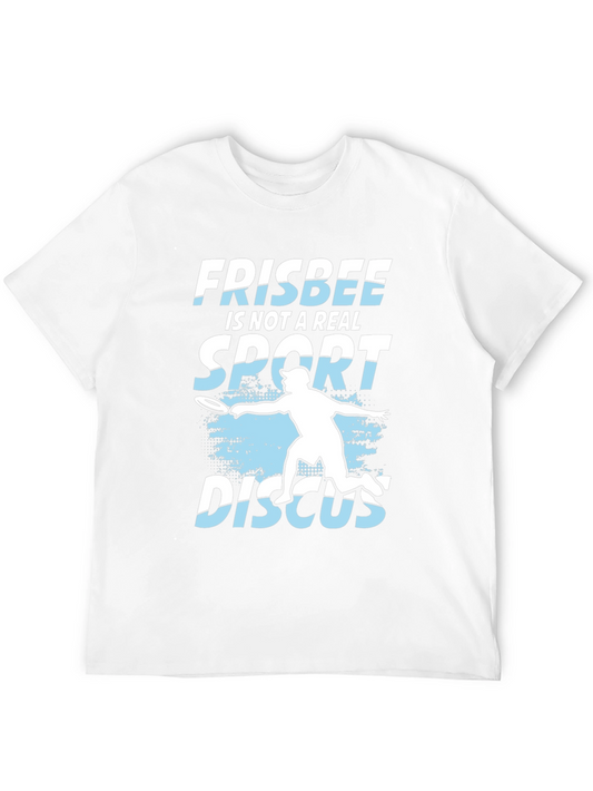Frisbee is Not a Real Sport T-Shirt Discus Tee