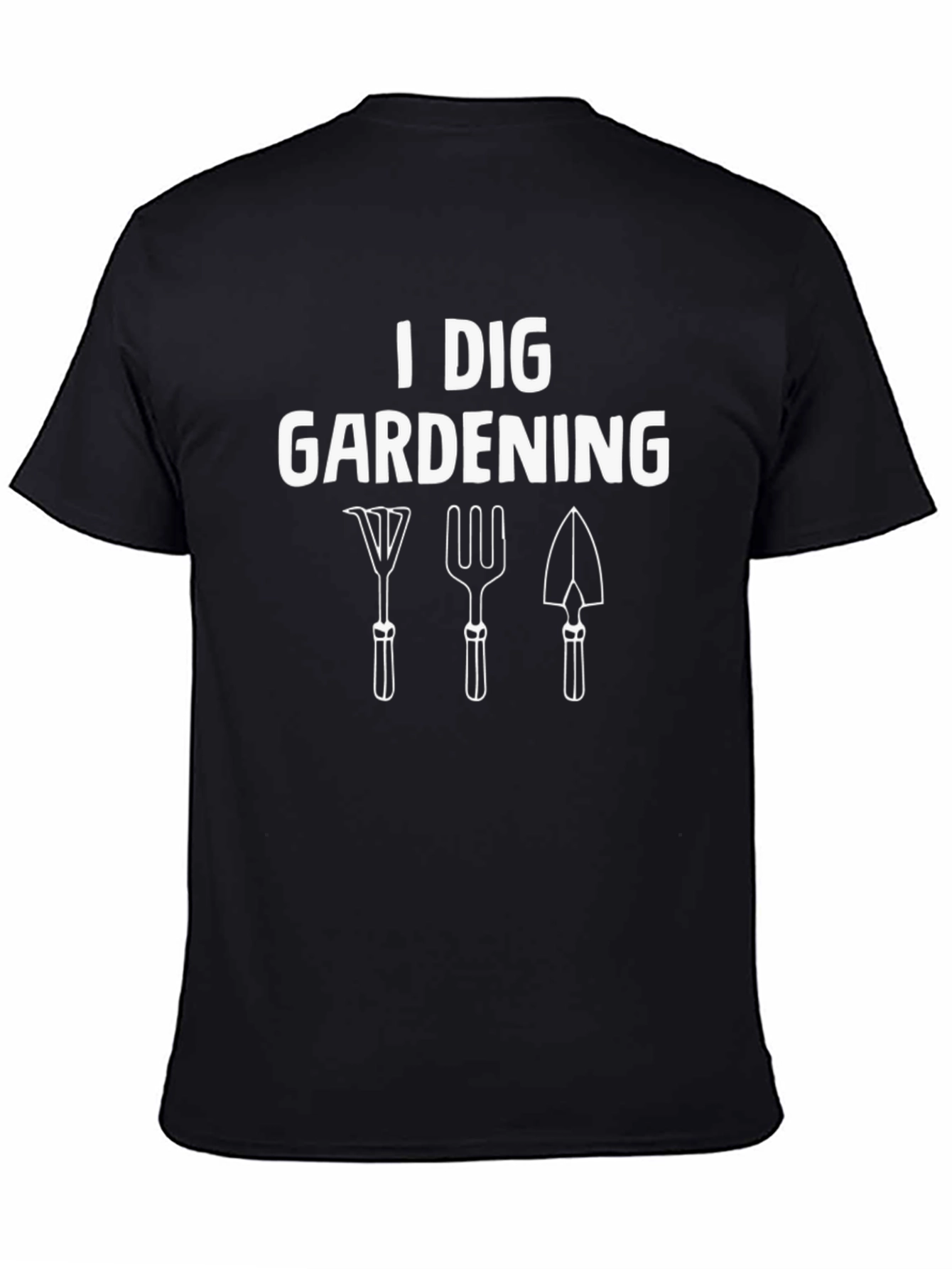 I Dig Gardening T-Shirt
