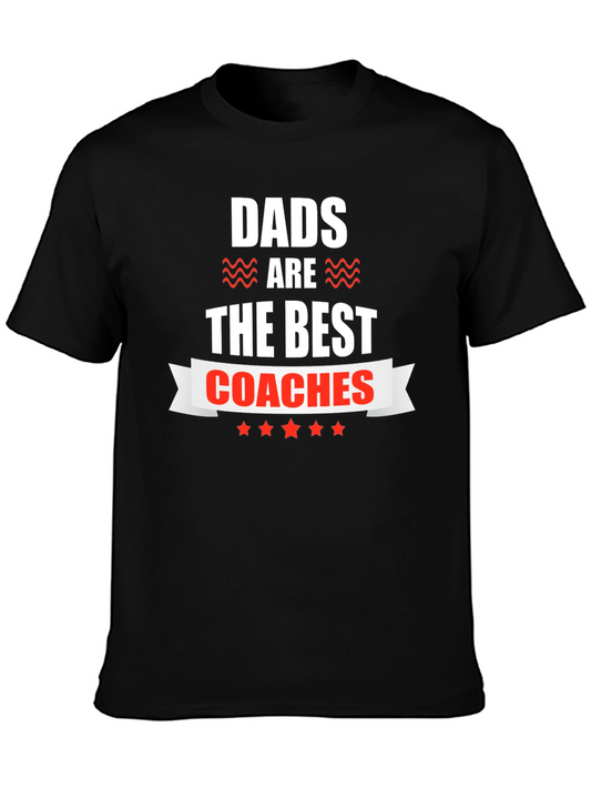 Dads Are The Best Coaches Graphic Tee
