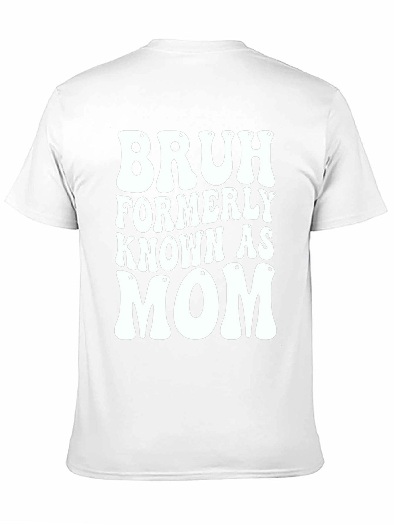 Bruh Formerly Known As Mom T-Shirt - Black