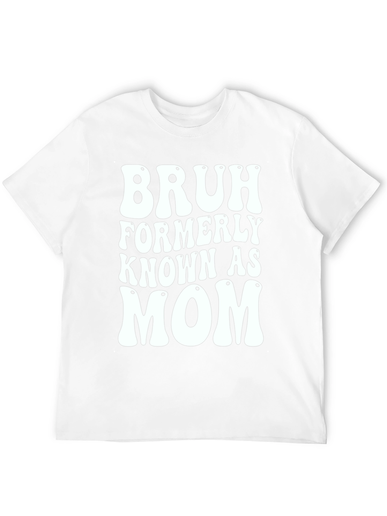 Bruh Formerly Known As Mom T-Shirt - Black