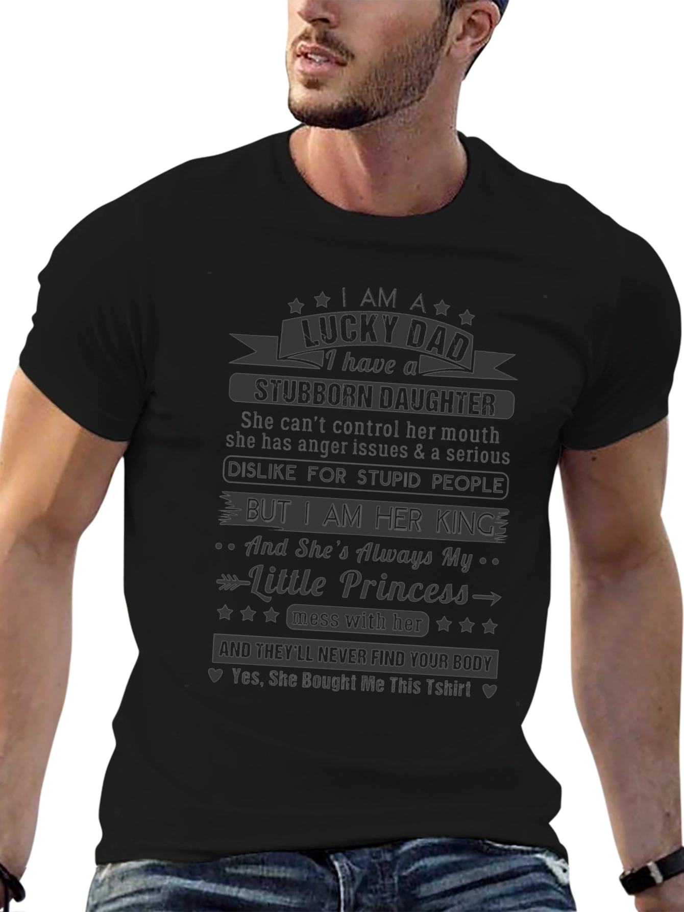Lucky Dad Stubborn Daughter Graphic Tee