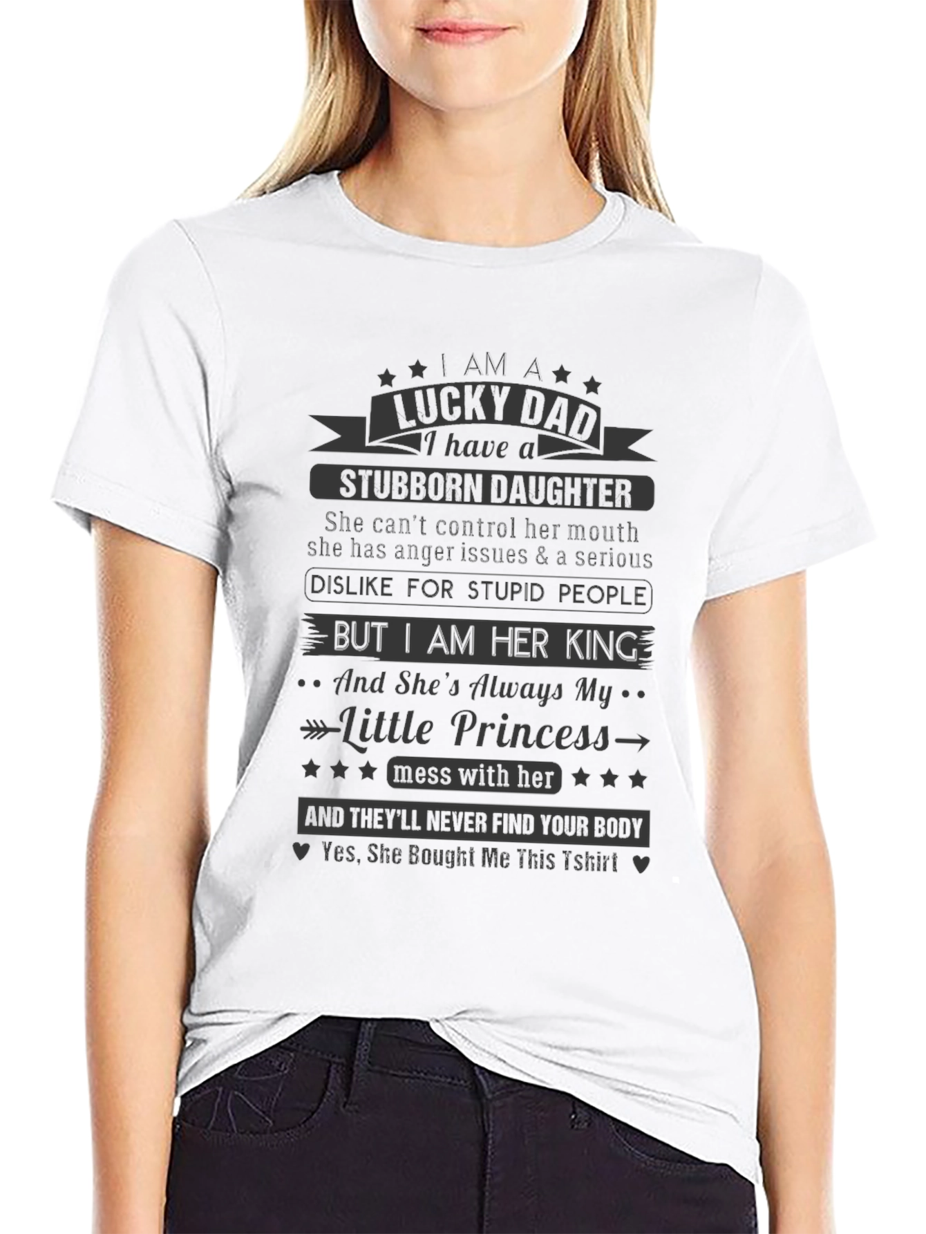 Lucky Dad Stubborn Daughter Graphic Tee