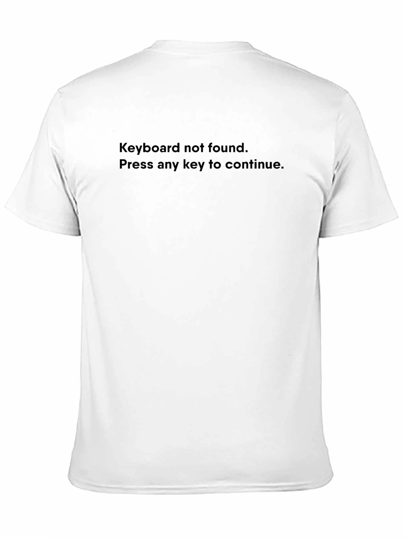 Keyboard Not Found Black T-Shirt - Press Any Key