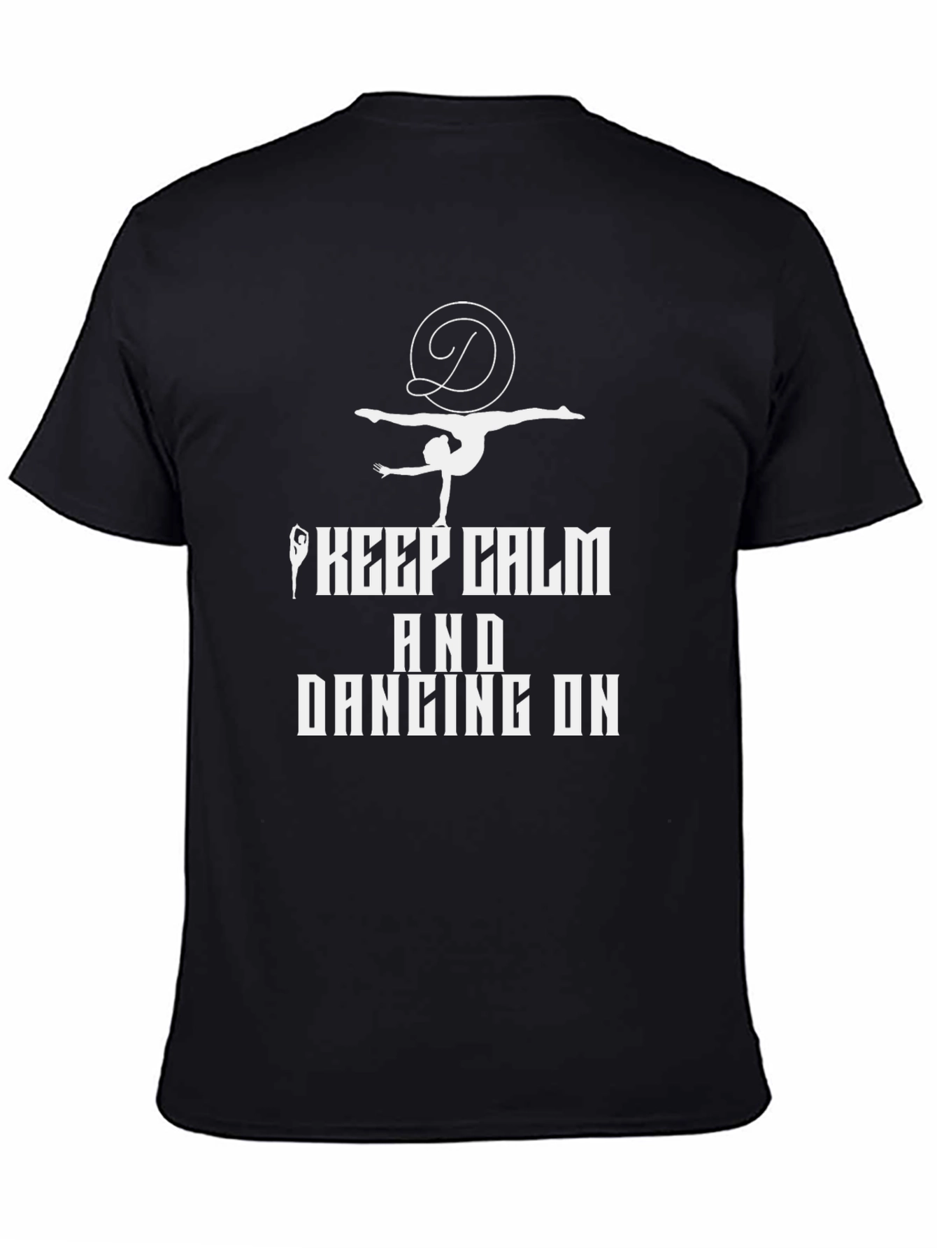 Keep Calm and Dancing On Black Graphic Tee