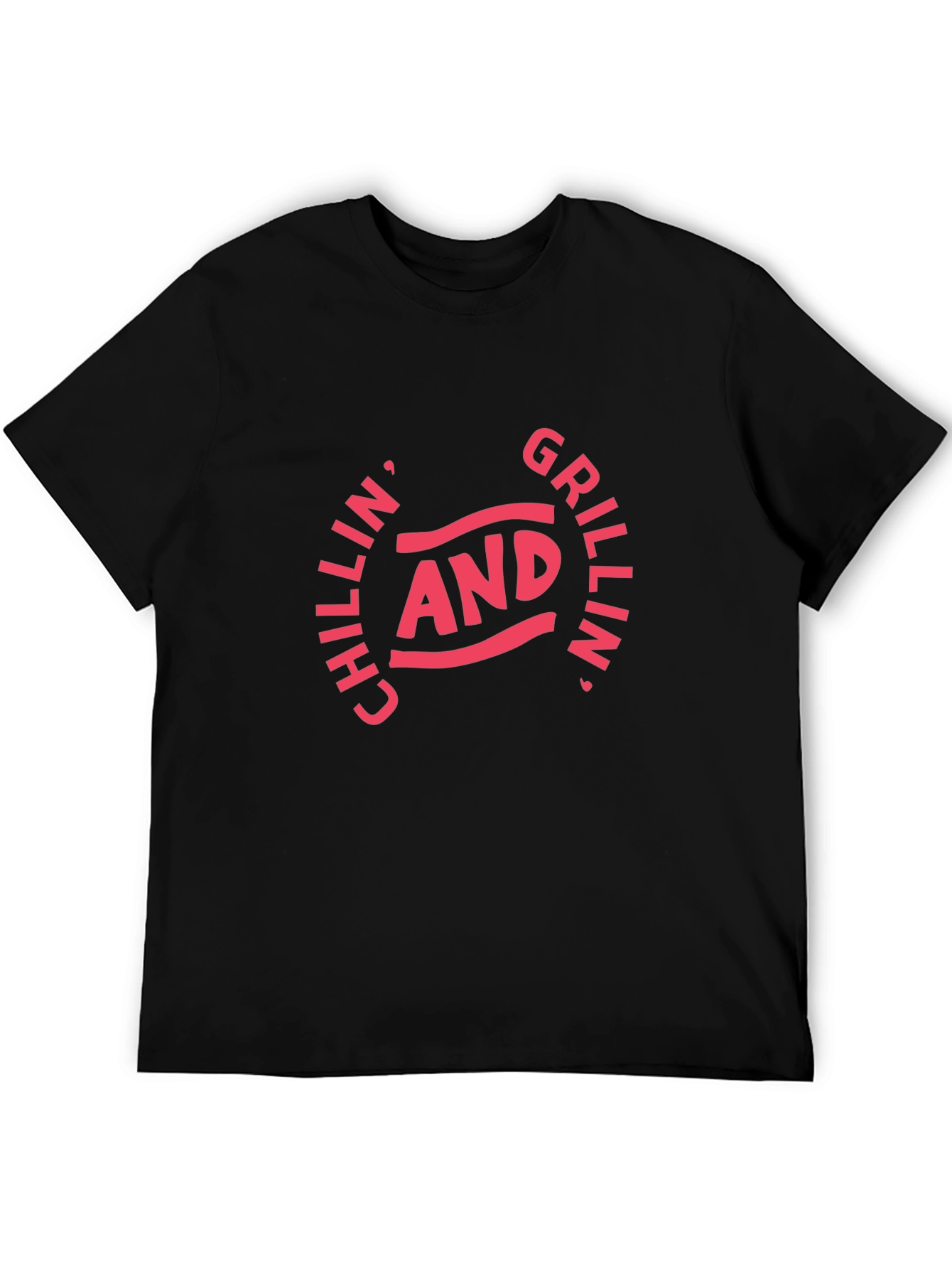 Chillin and Grillin T-Shirt - BBQ Season Ready!