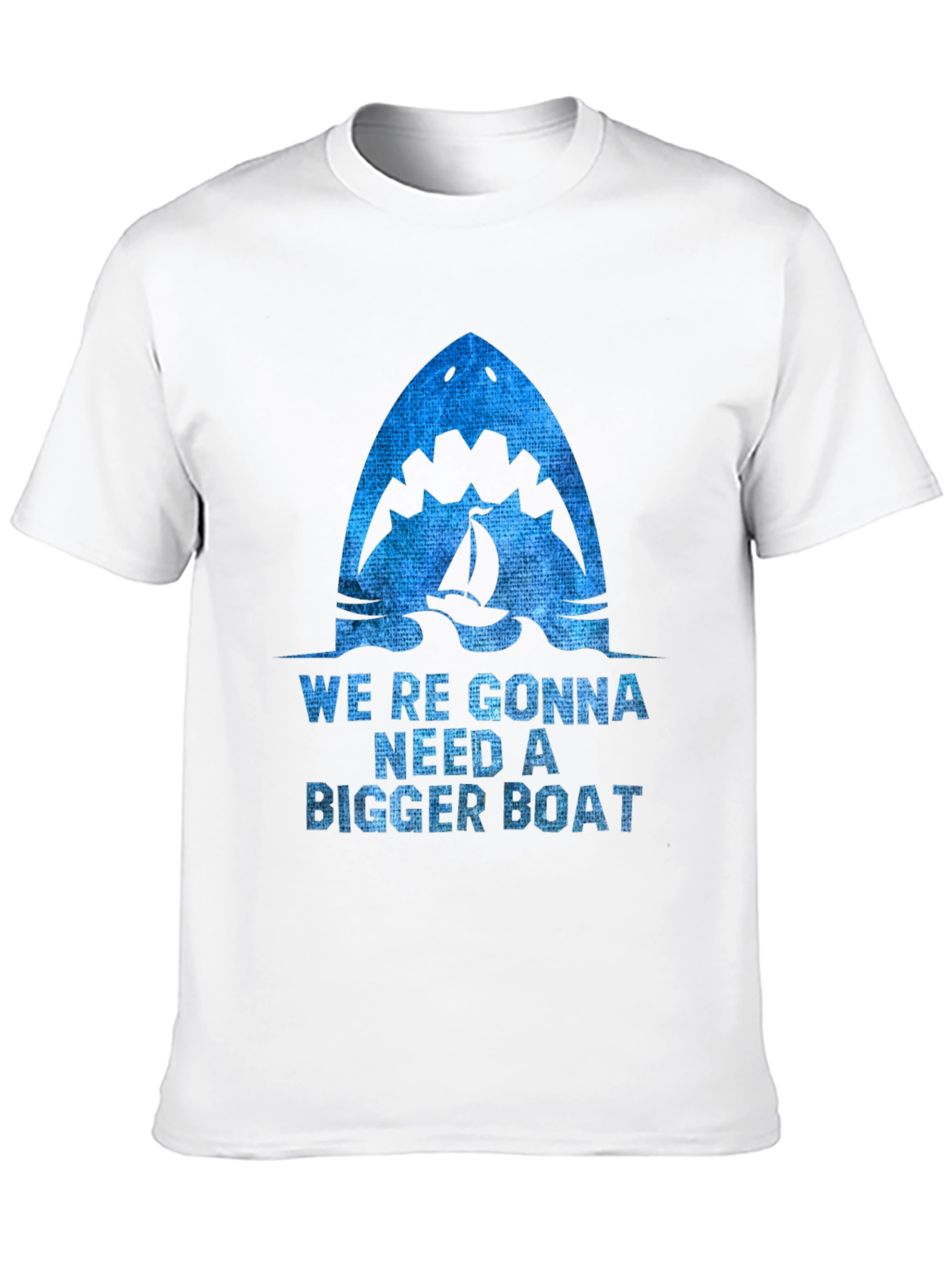 Were Gonna Need a Bigger Boat T-Shirt