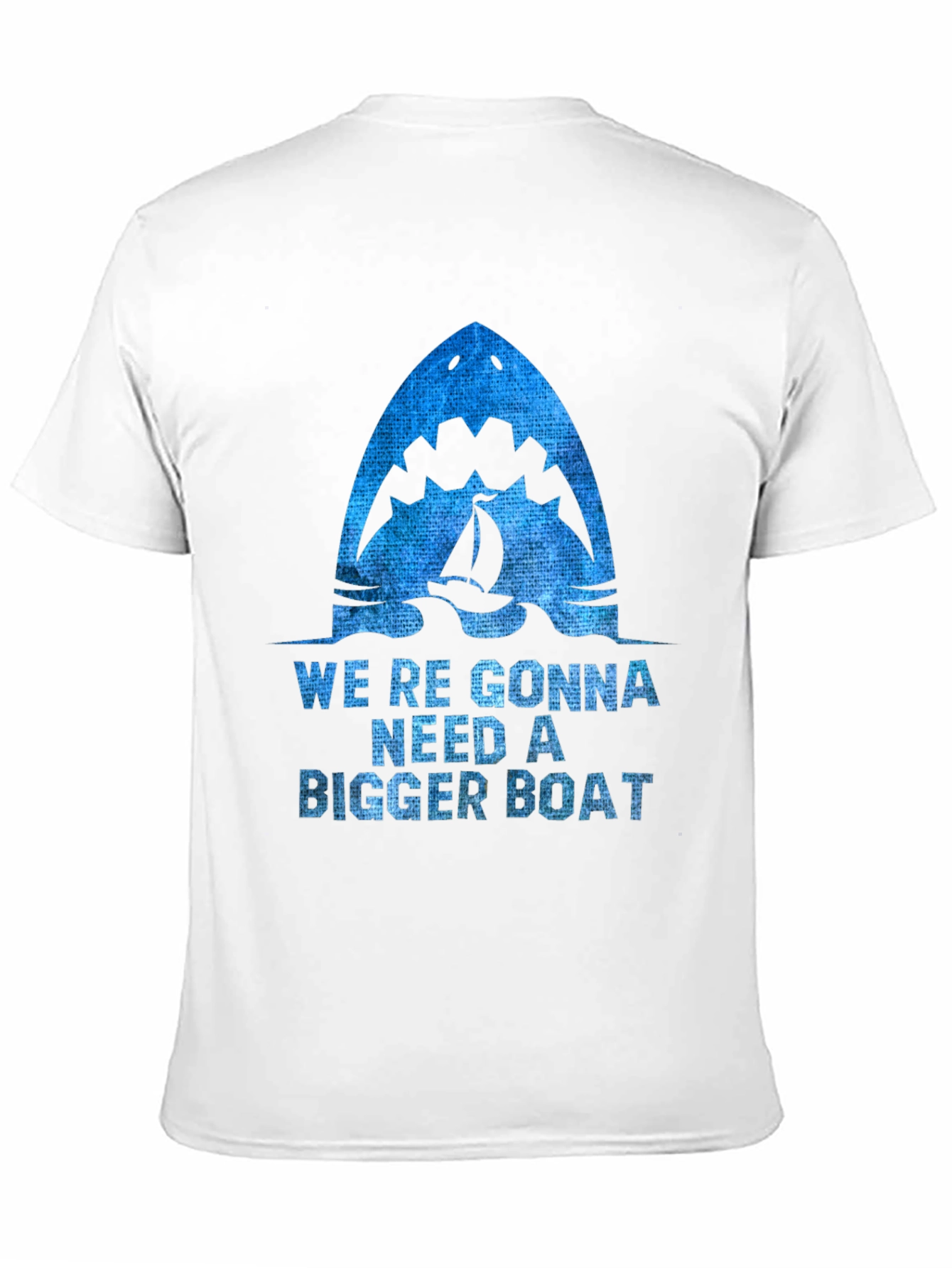 Were Gonna Need a Bigger Boat T-Shirt