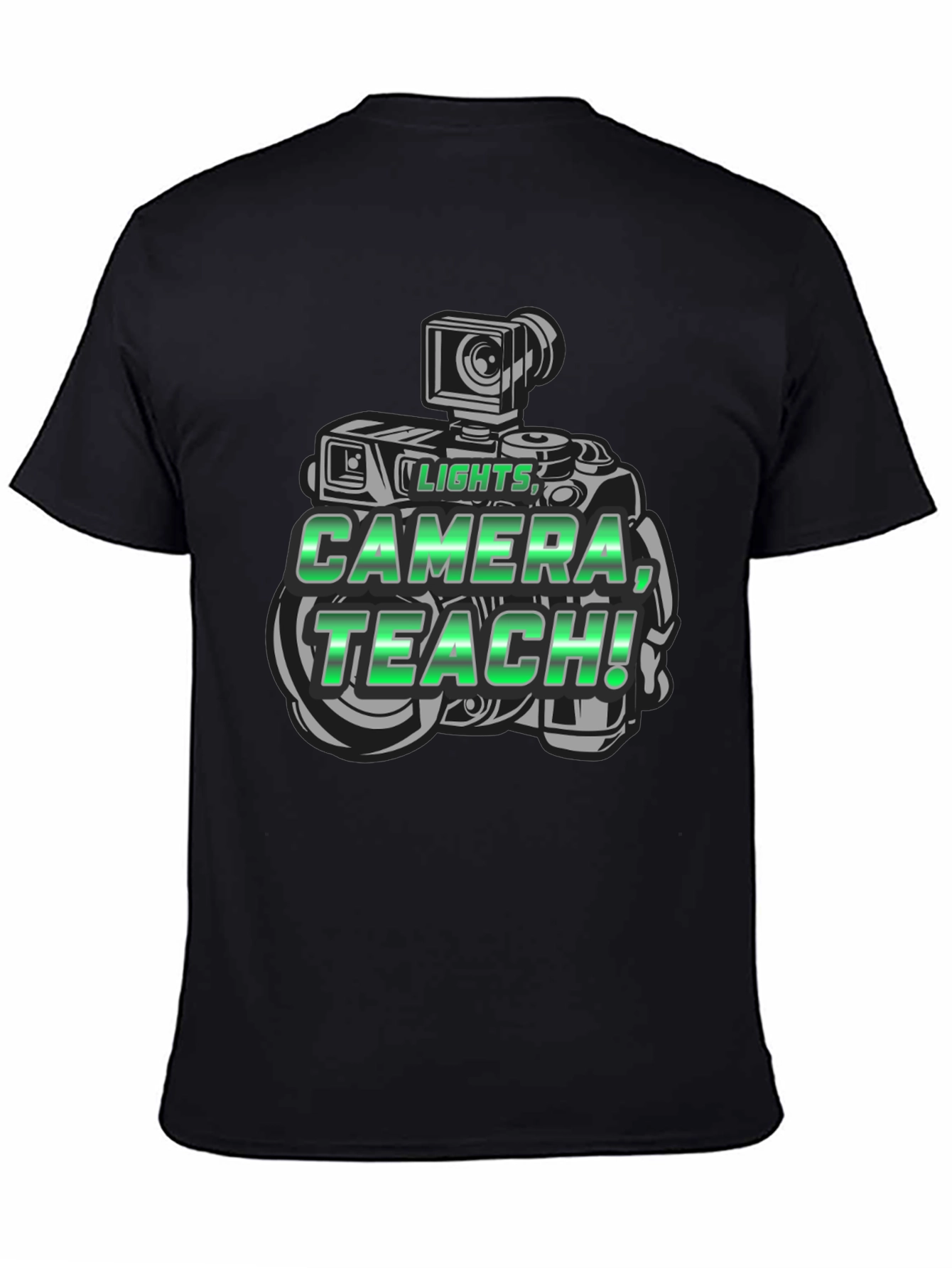 Lights Camera Teach Graphic T-Shirt