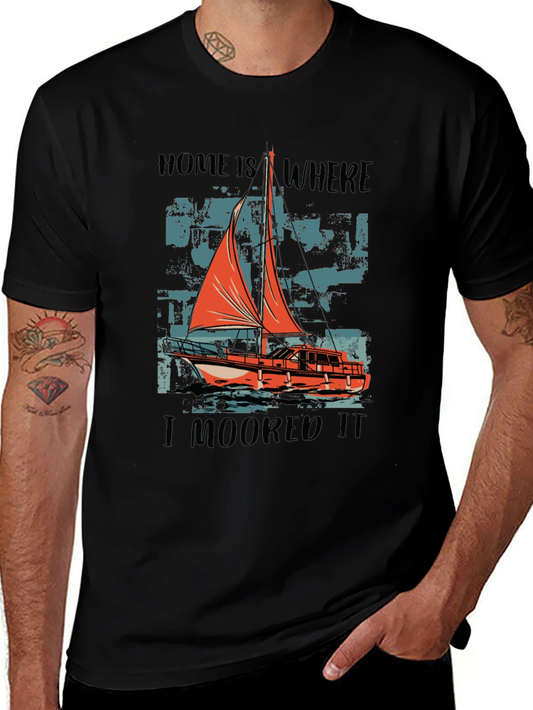 Home Is Where I Moored It Boat T-Shirt