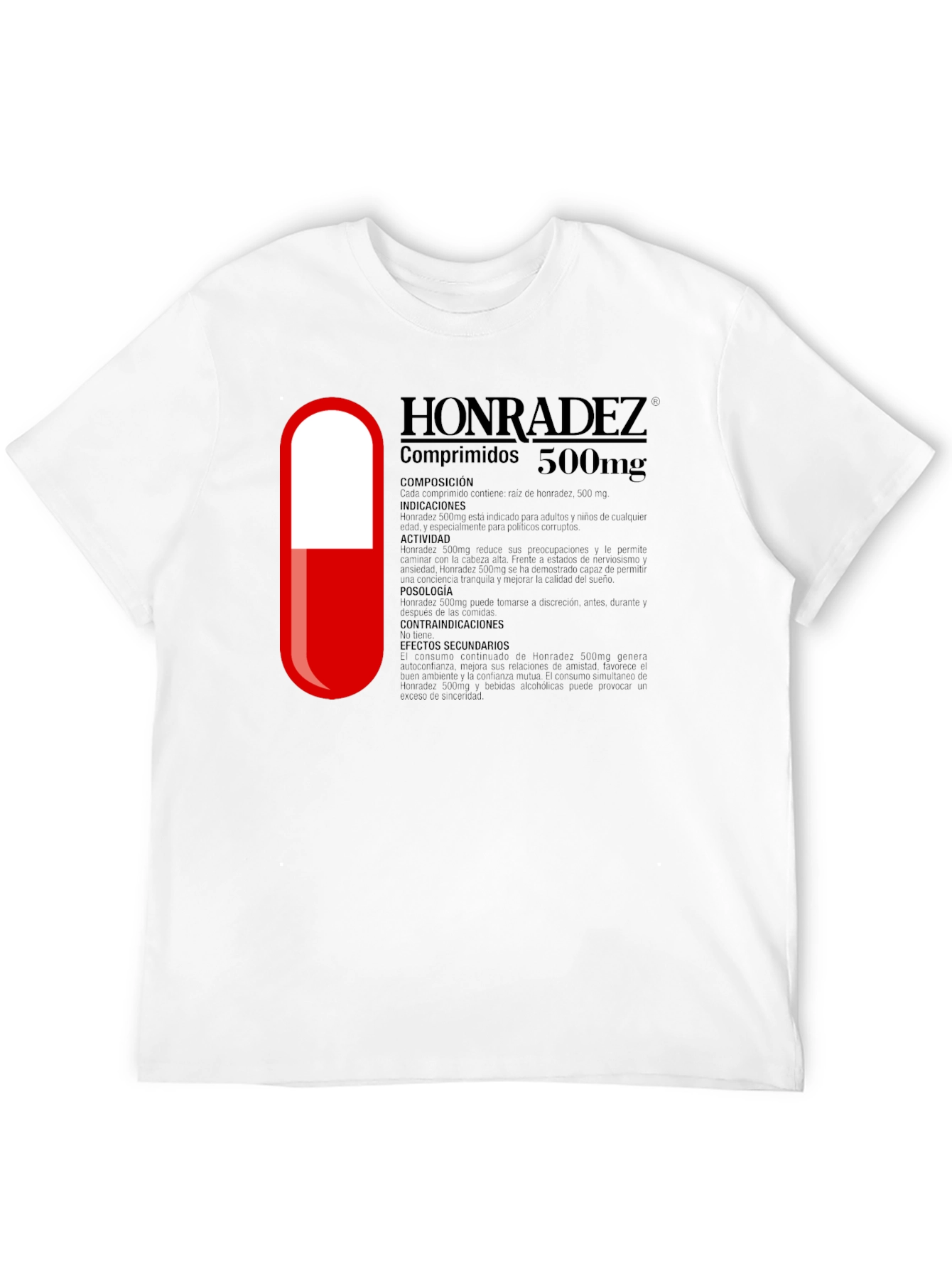 Honradez 500mg Graphic T-Shirt
