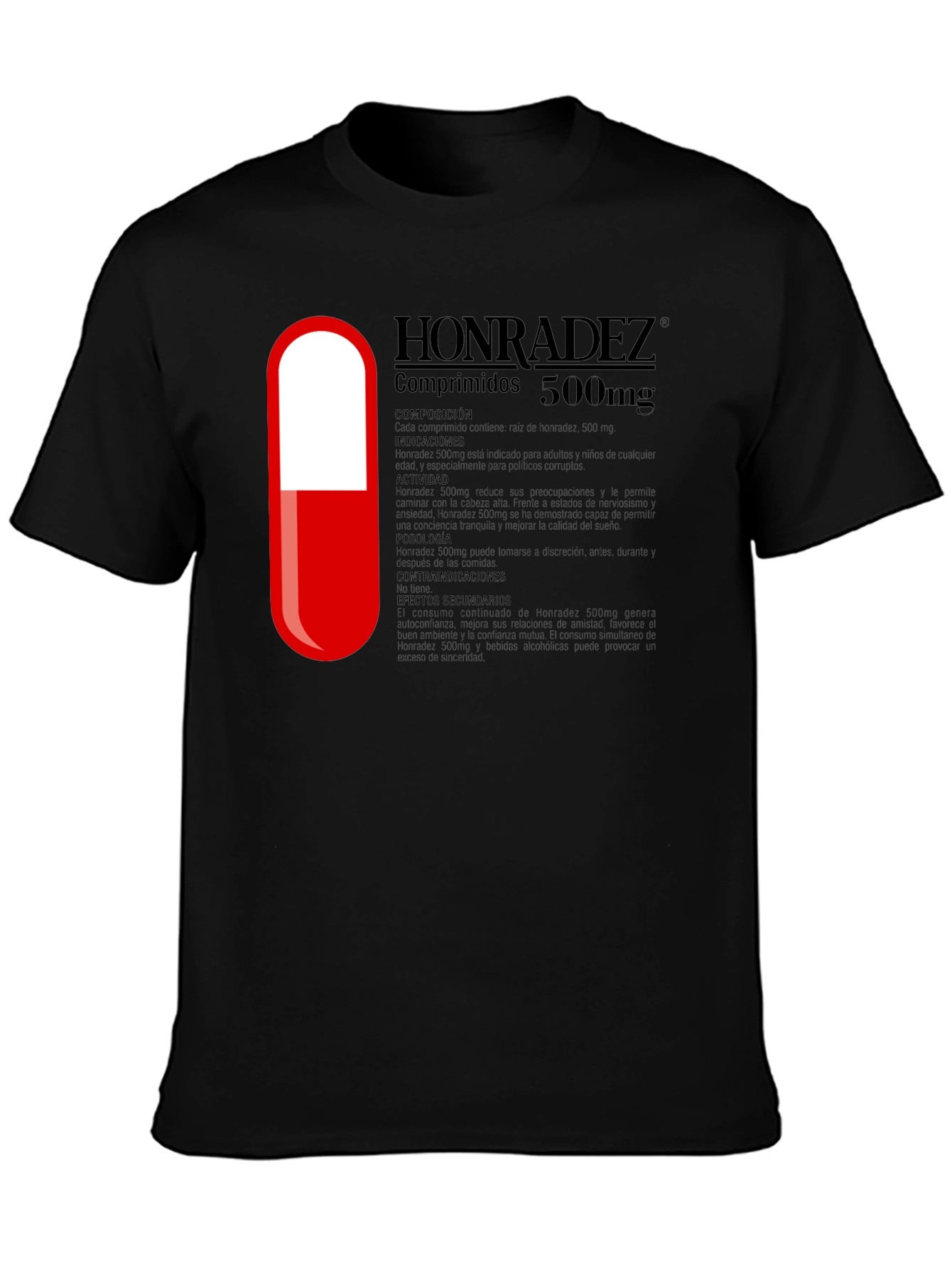 Honradez 500mg Graphic T-Shirt