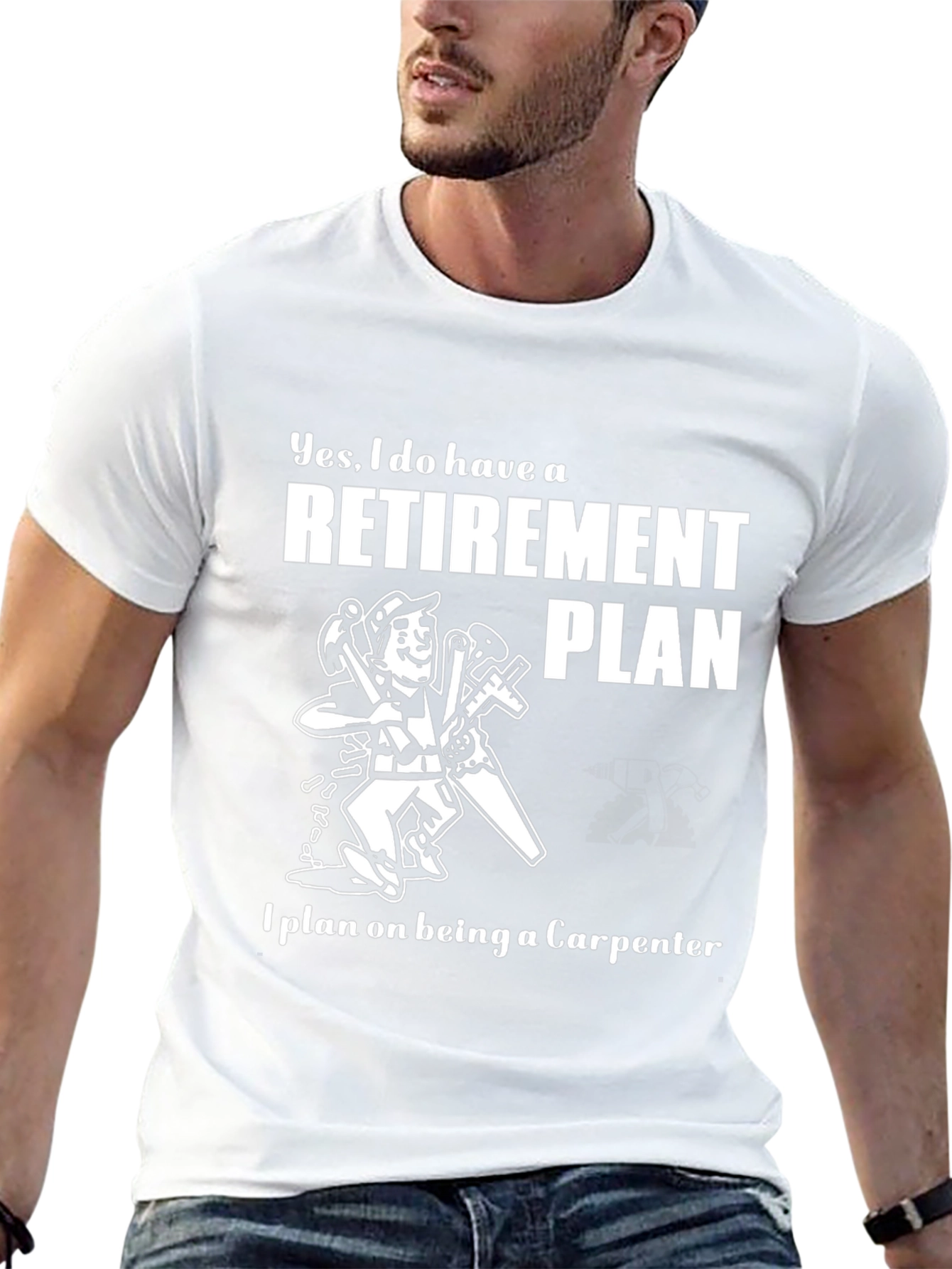 Carpenter Retirement Plan T-Shirt
