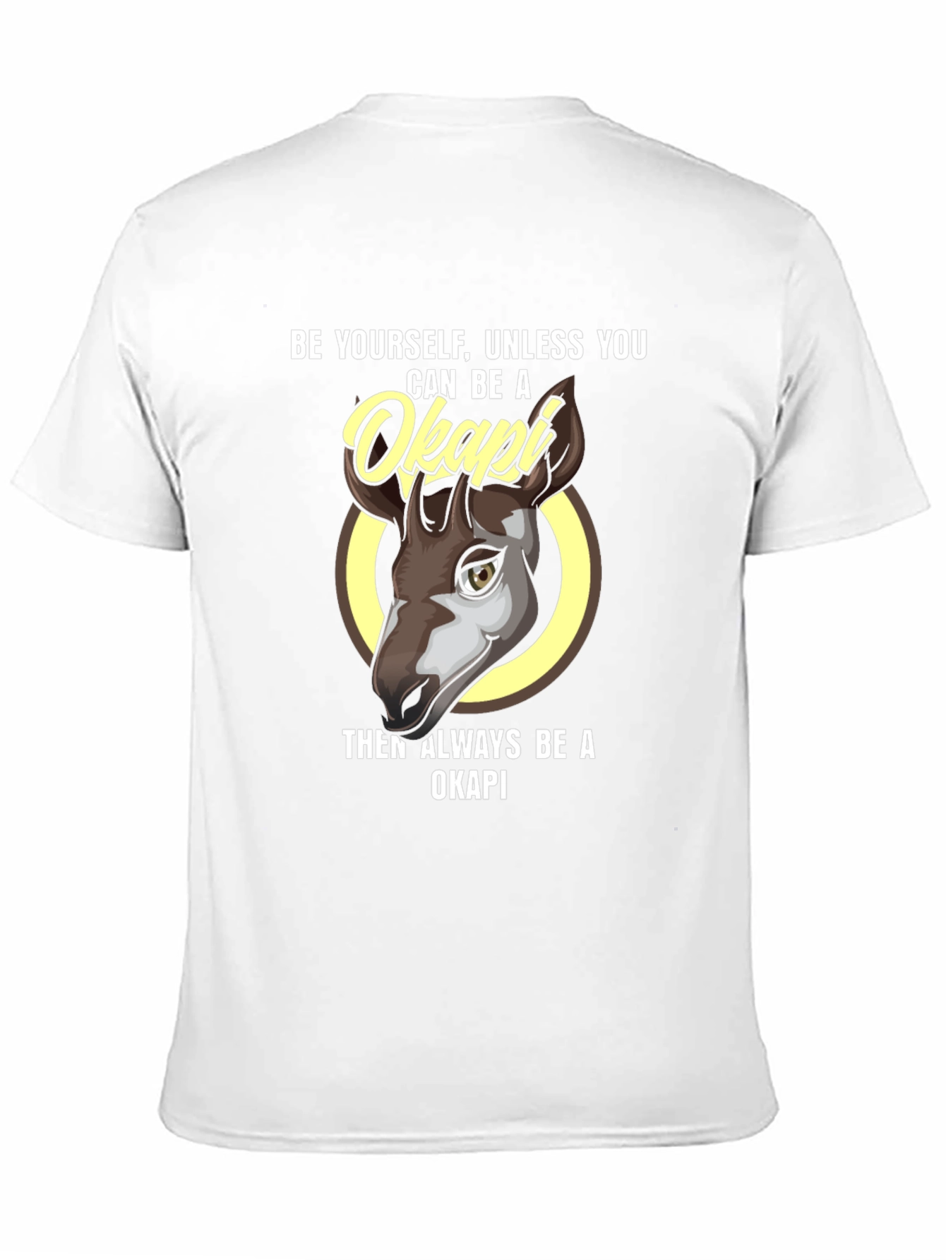 Be Yourself Okapi T-Shirt