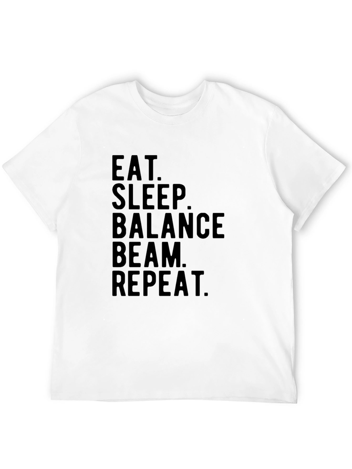 Eat Sleep Balance Beam Repeat Black T-Shirt