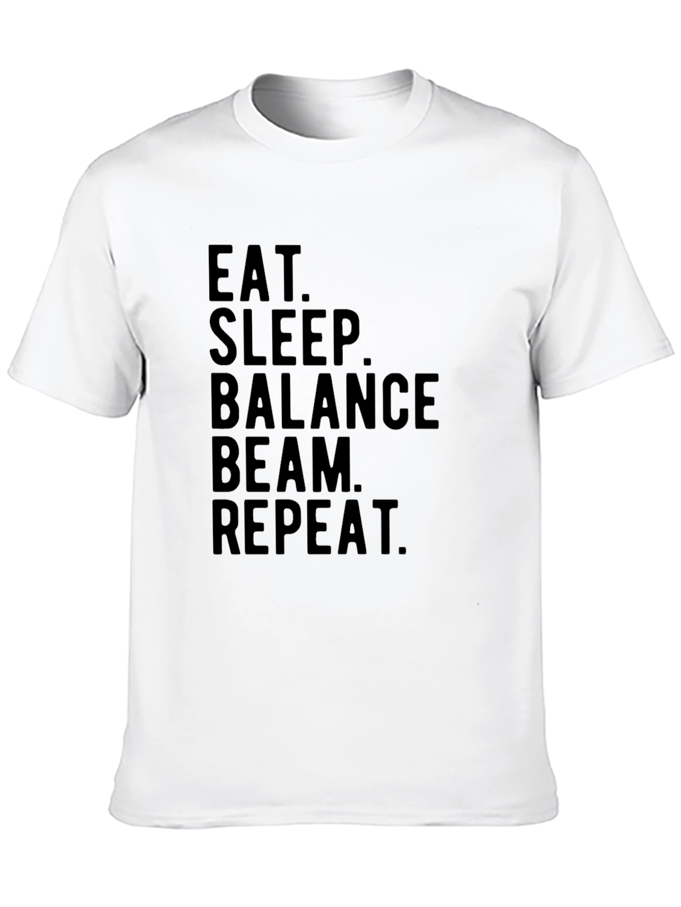 Eat Sleep Balance Beam Repeat Black T-Shirt