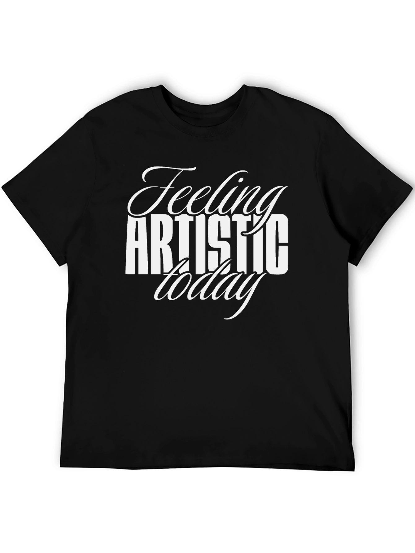 Feeling Artistic Today Black Graphic Tee
