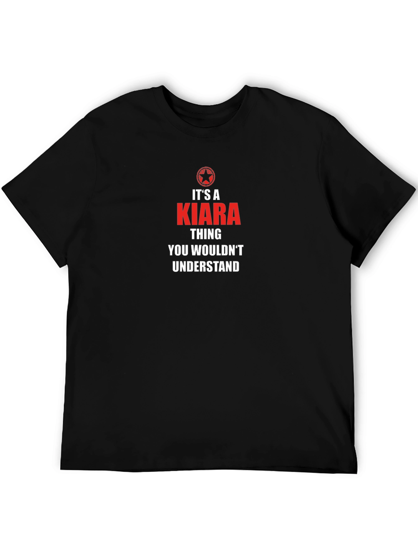 Its a KIARA Thing T-Shirt