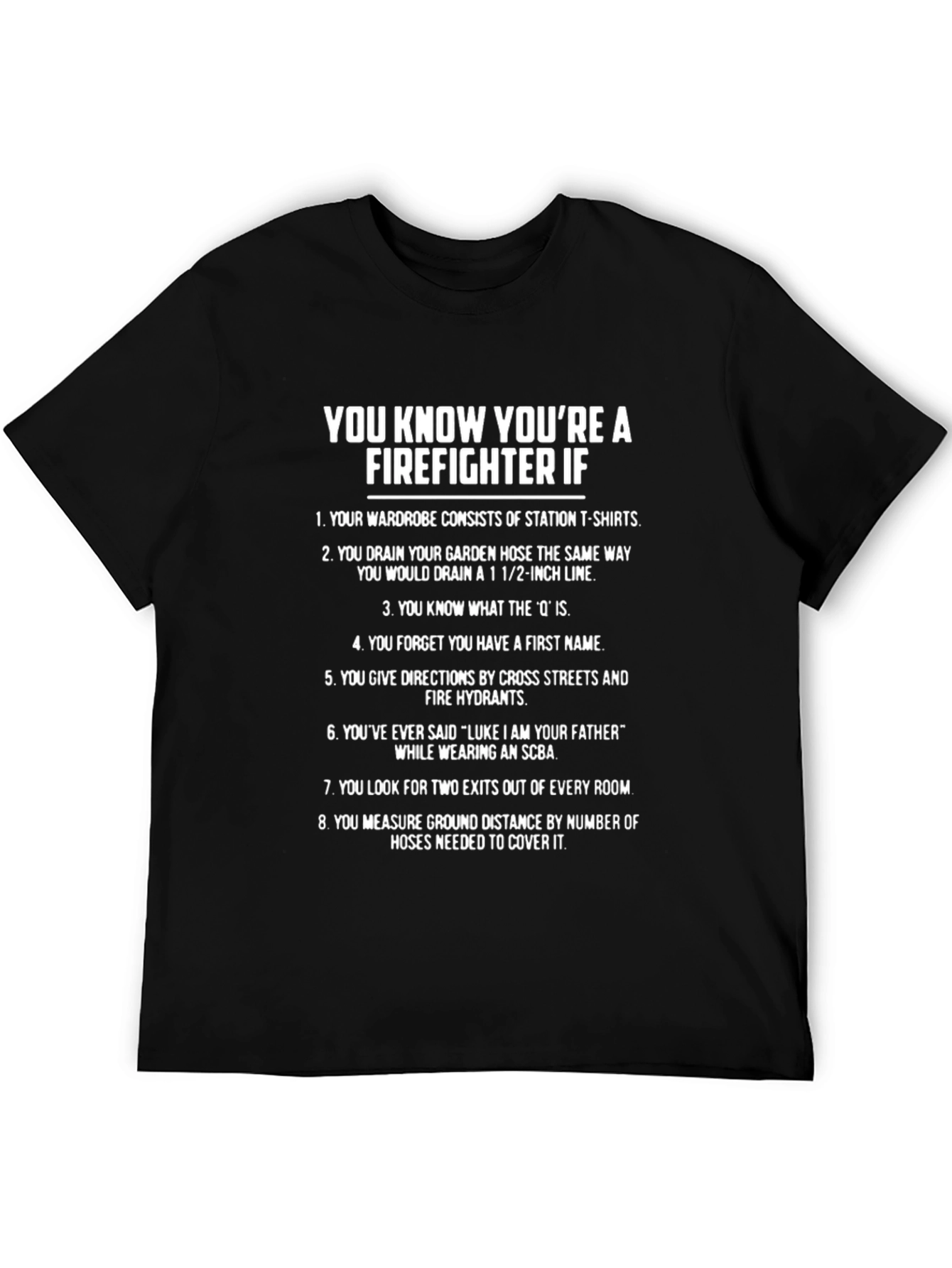 Firefighter If T-Shirt - Station Tee