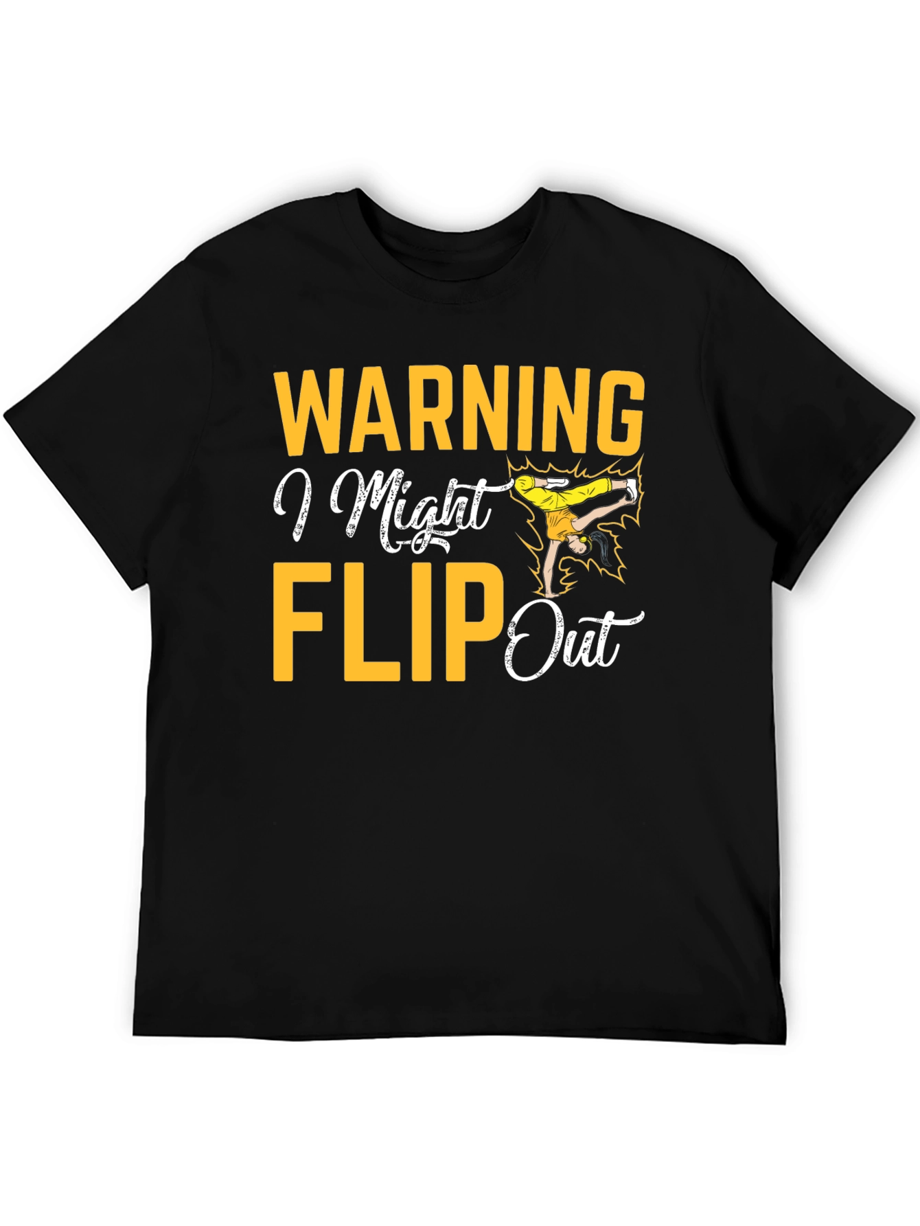 Warning I Might Flip Out Black Graphic Tee