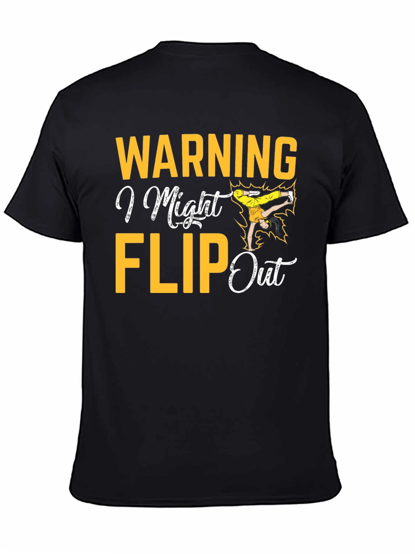 Warning I Might Flip Out Black Graphic Tee