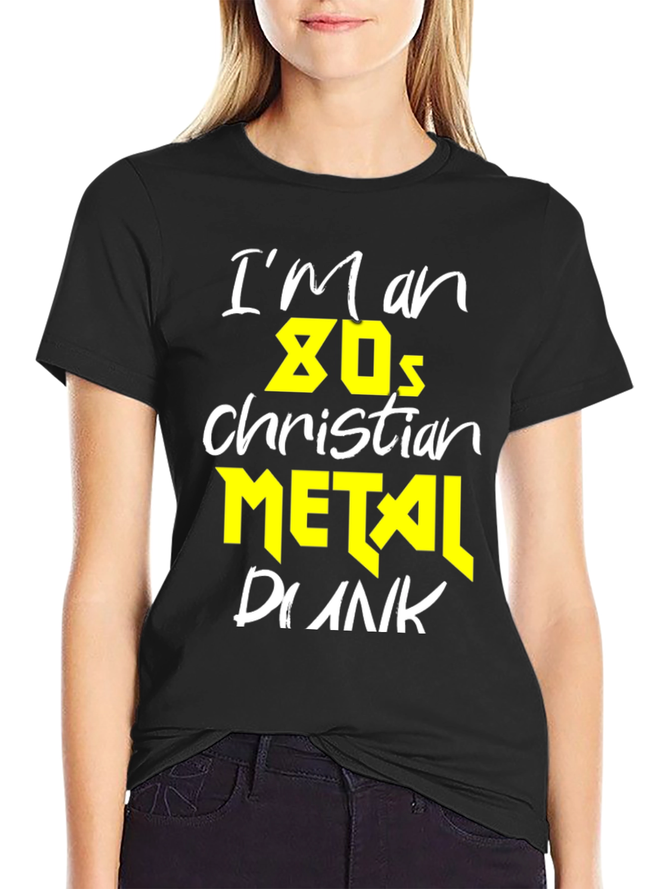 Im an 80s Christian Metal Punk T-Shirt