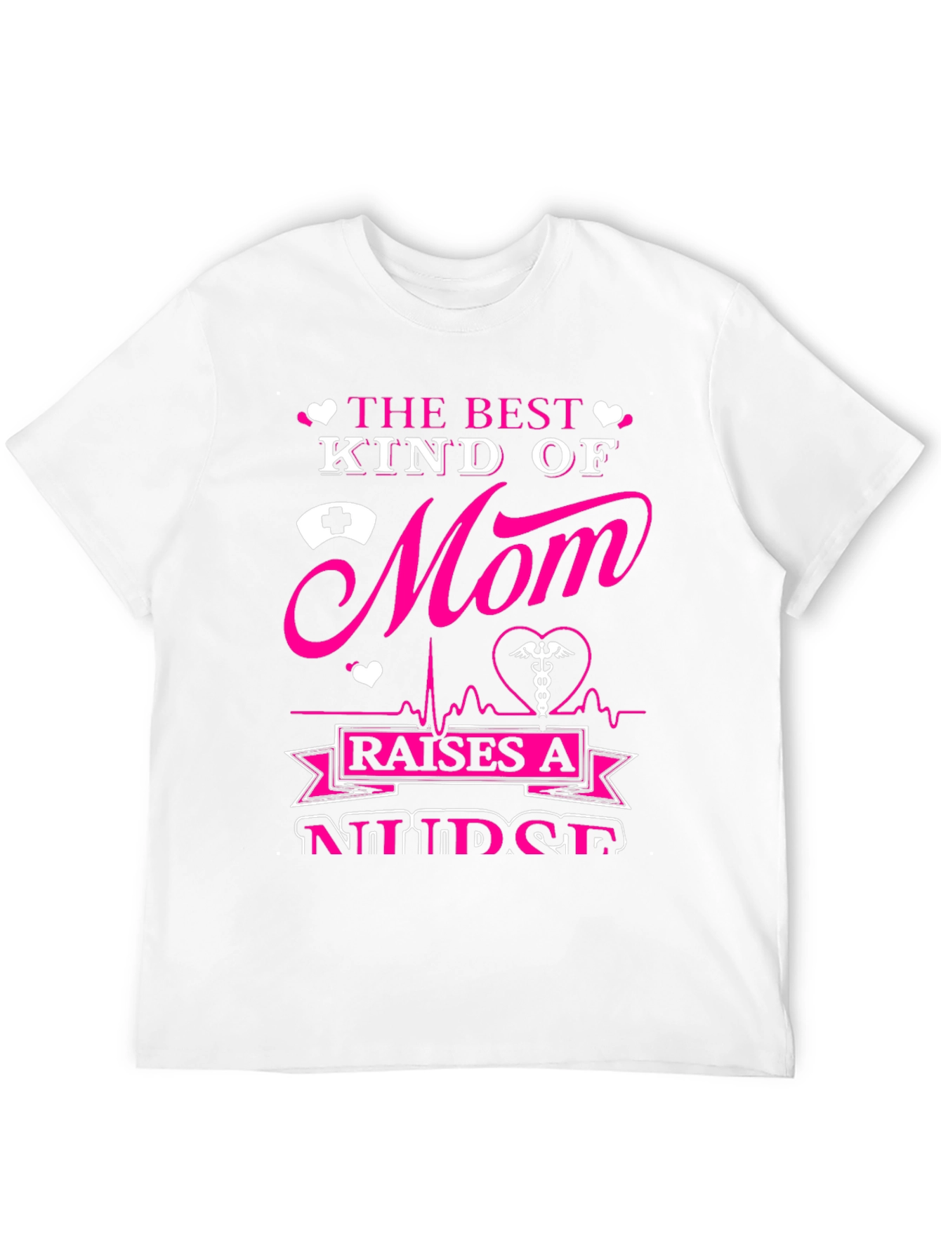 Best Mom Nurse Graphic T-Shirt