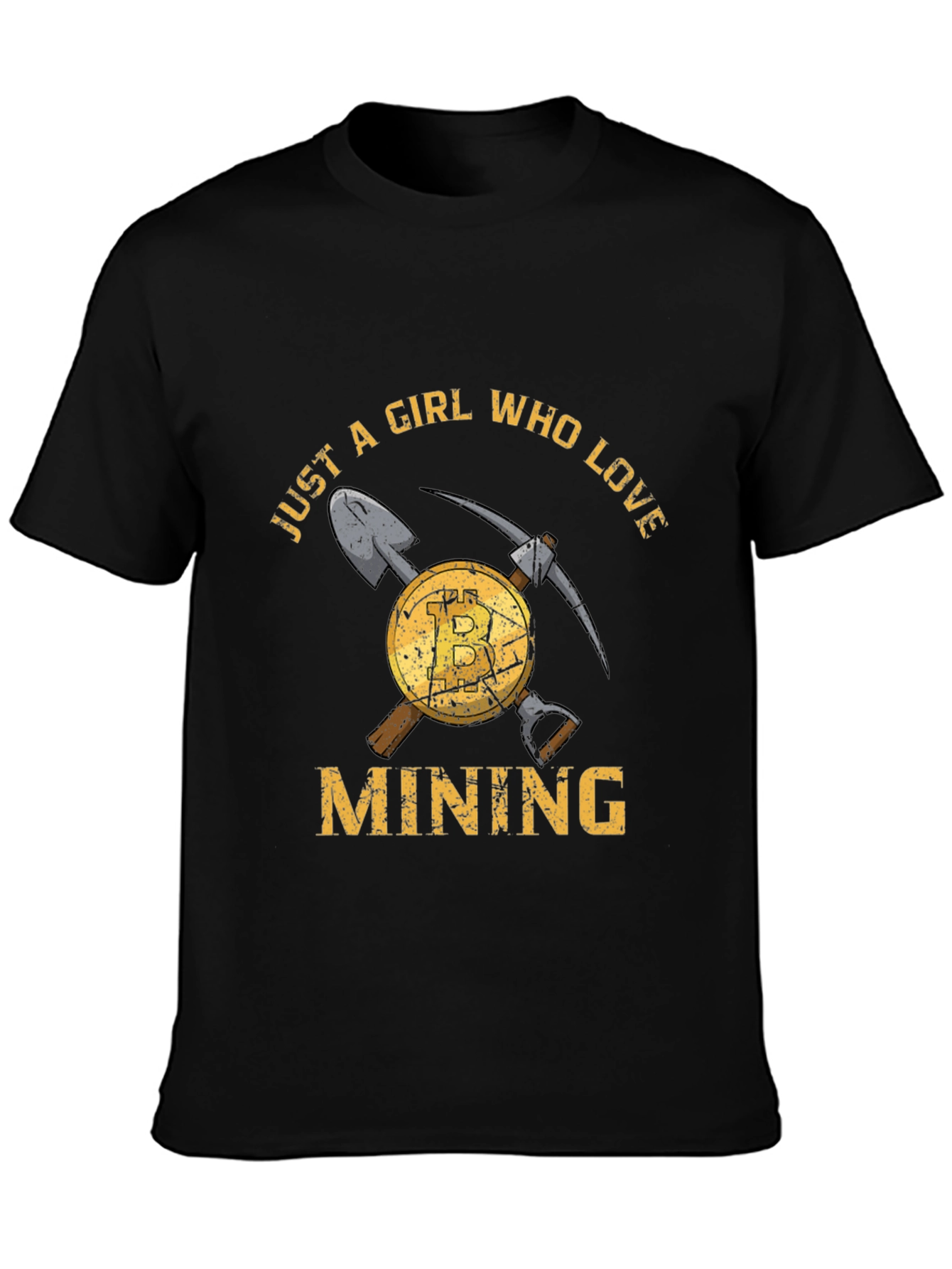 Just A Girl Who Loves Mining T-Shirt