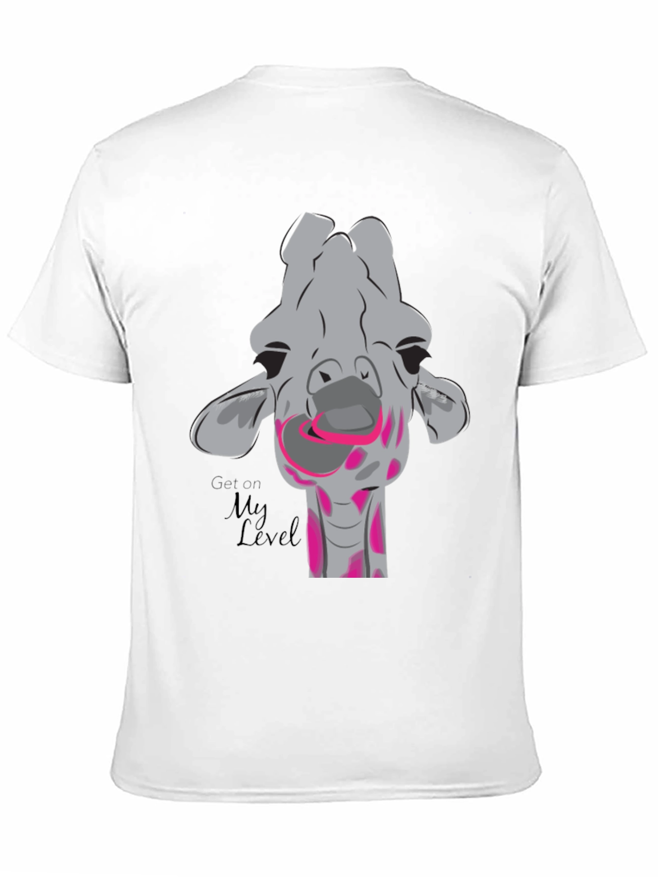 Giraffe Humor T-Shirt - Get On My Level