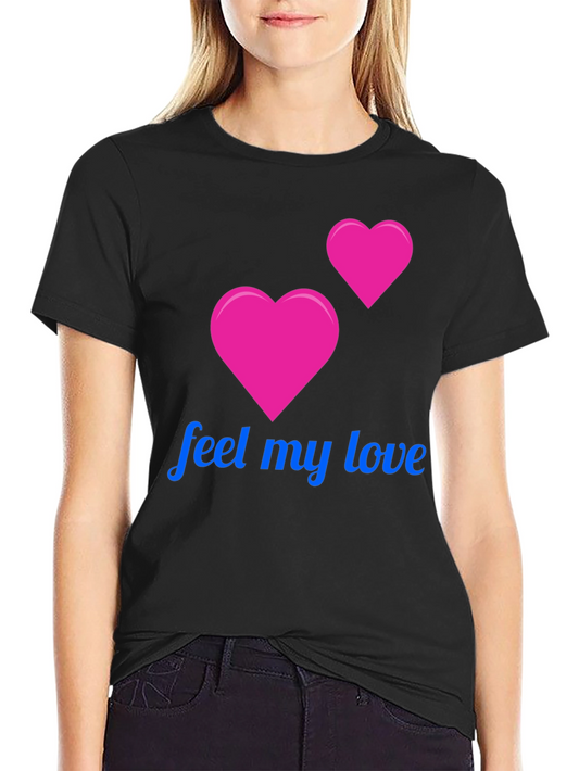 Feel My Love Black T-Shirt - Romantic Heart Design