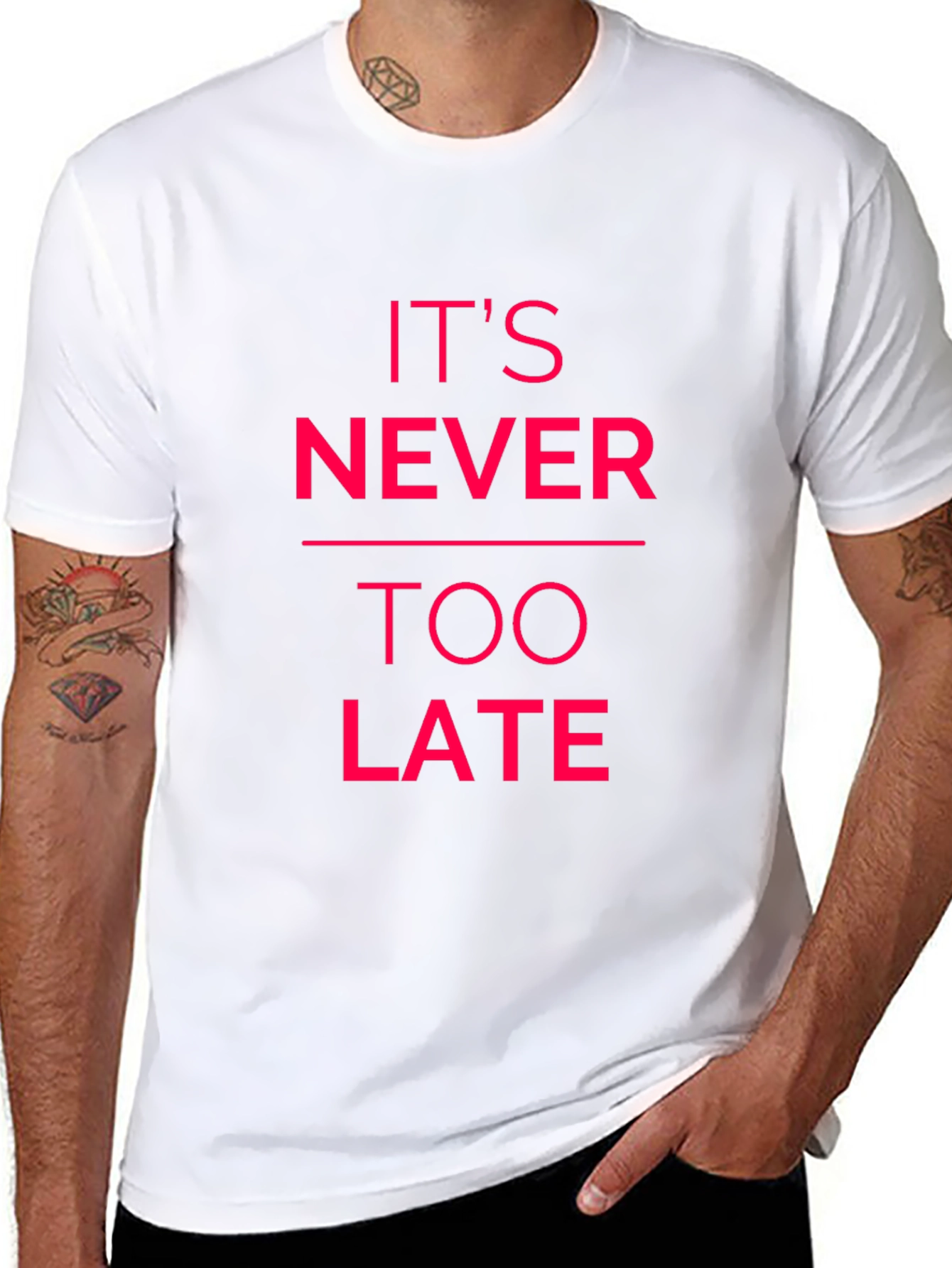 Inspirational Graphic Tee - Its Never Too Late