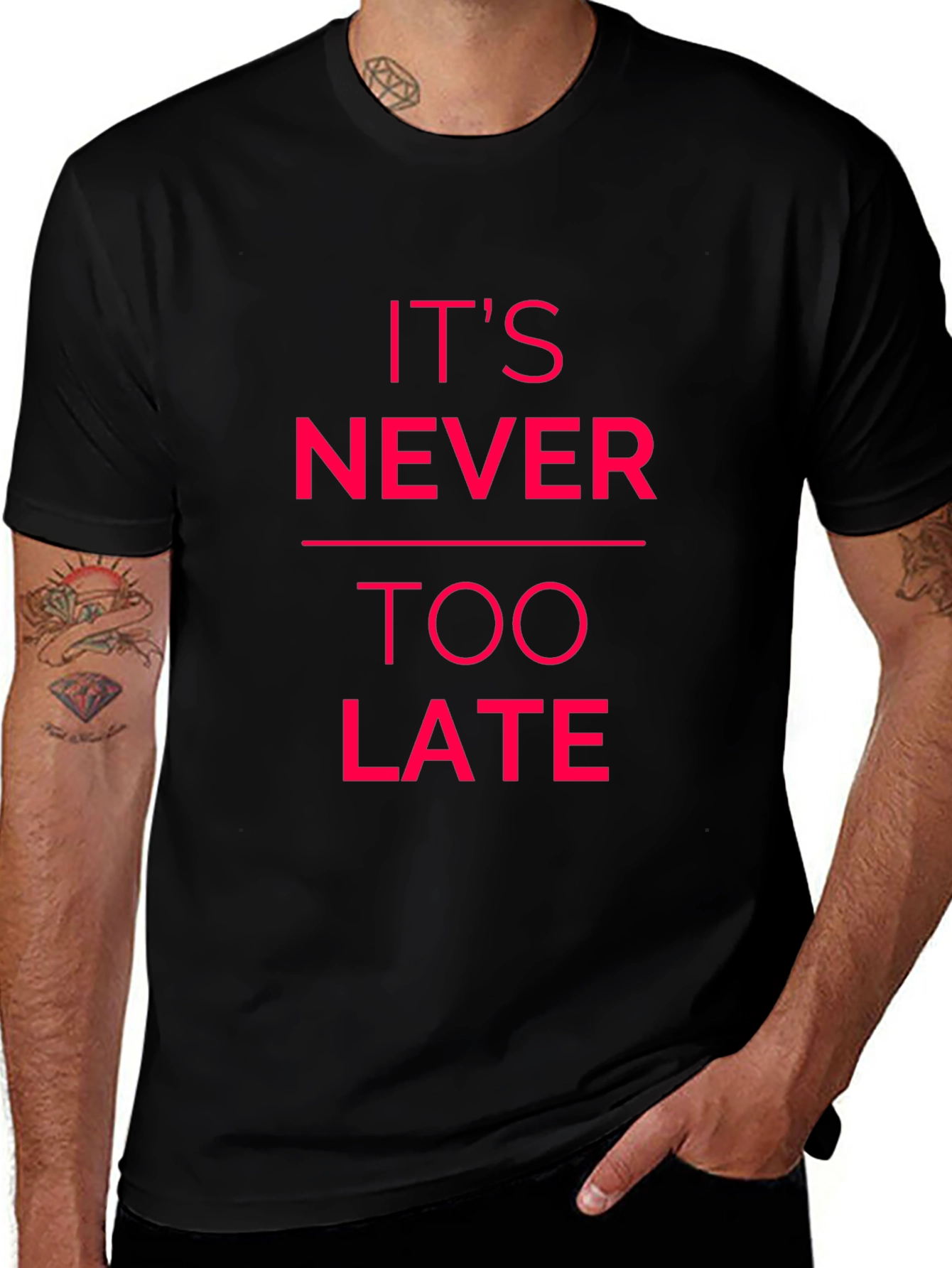 Inspirational Graphic Tee - Its Never Too Late
