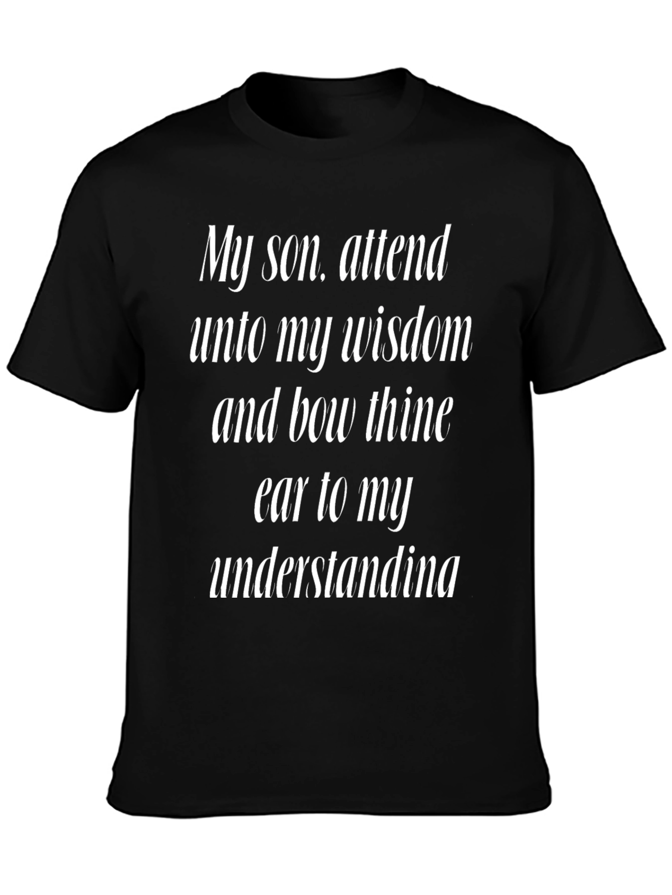 Wisdom Black Tee - Hearken to Understanding