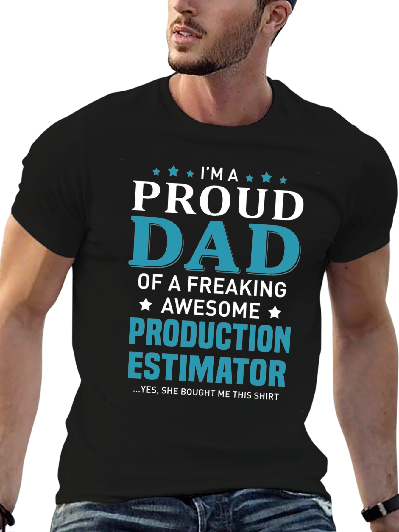 Proud Dad Production Estimator Graphic T-Shirt