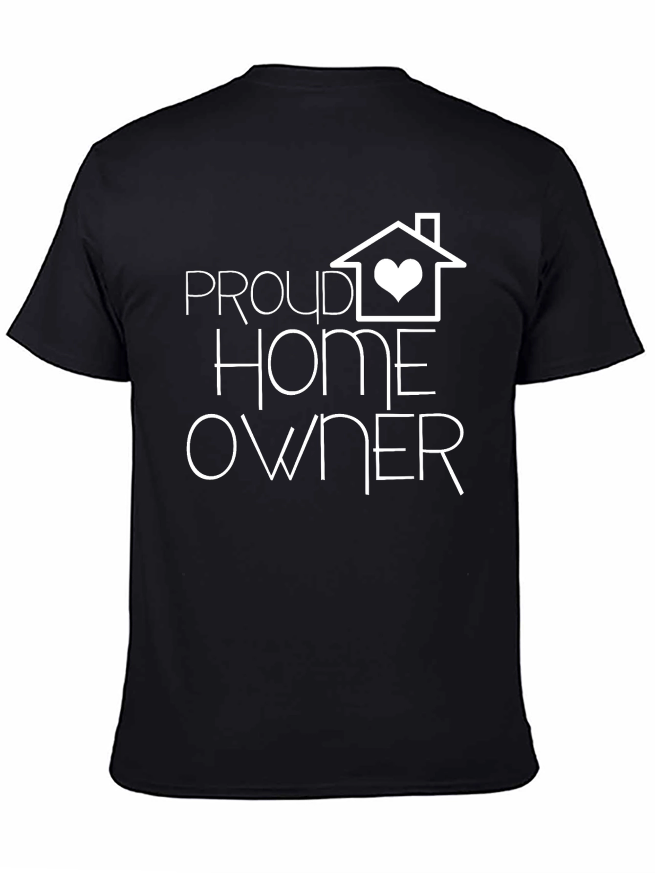 Proud Homeowner Graphic Tee - Black