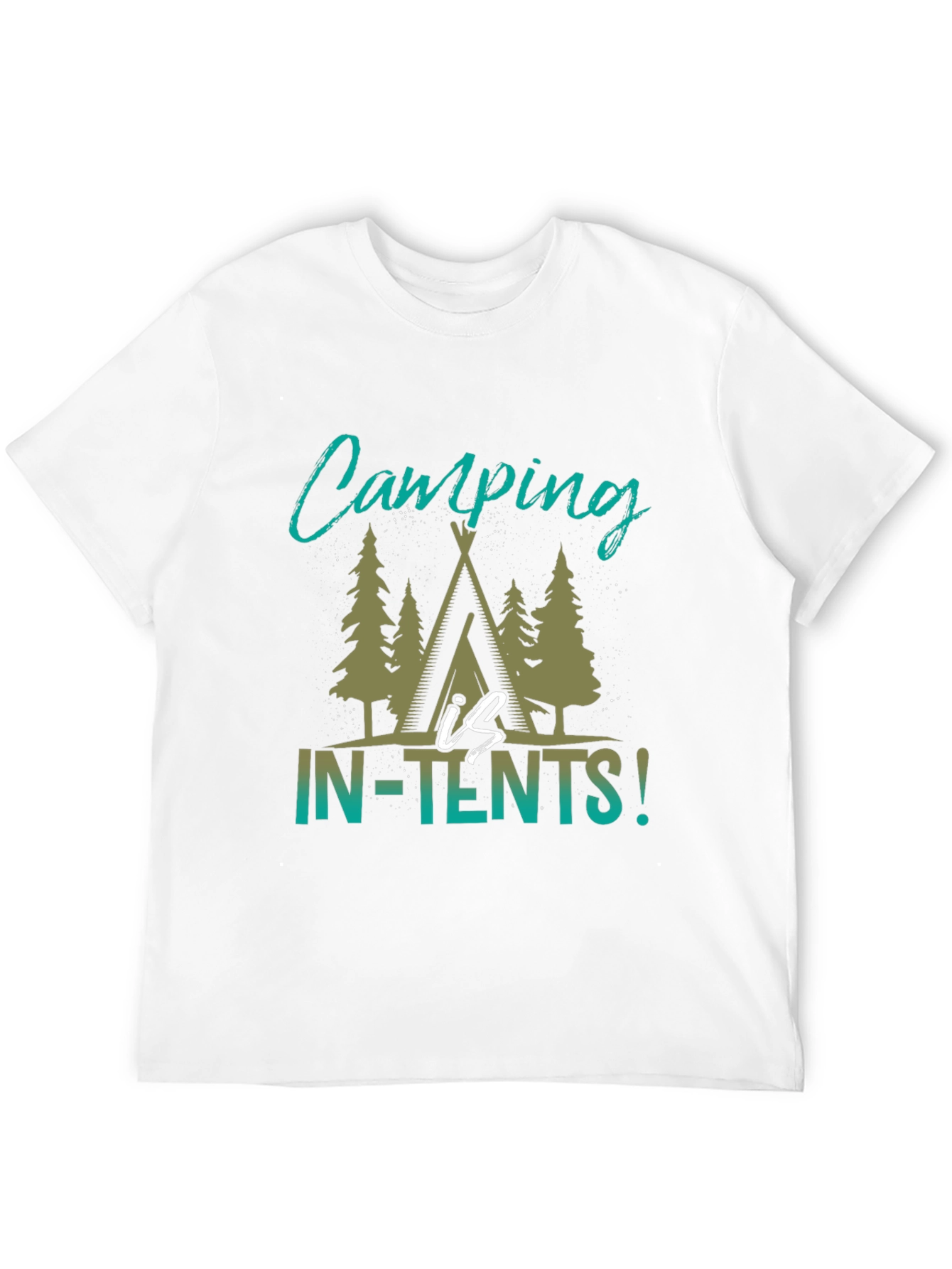 Camping Is In-Tents T-Shirt