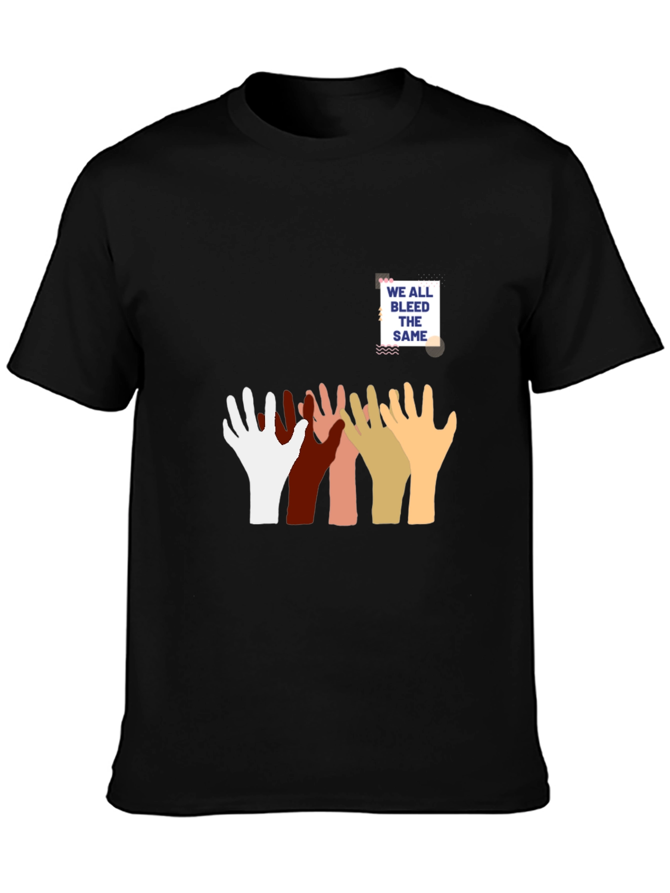 Unity T-Shirt - We All Bleed The Same