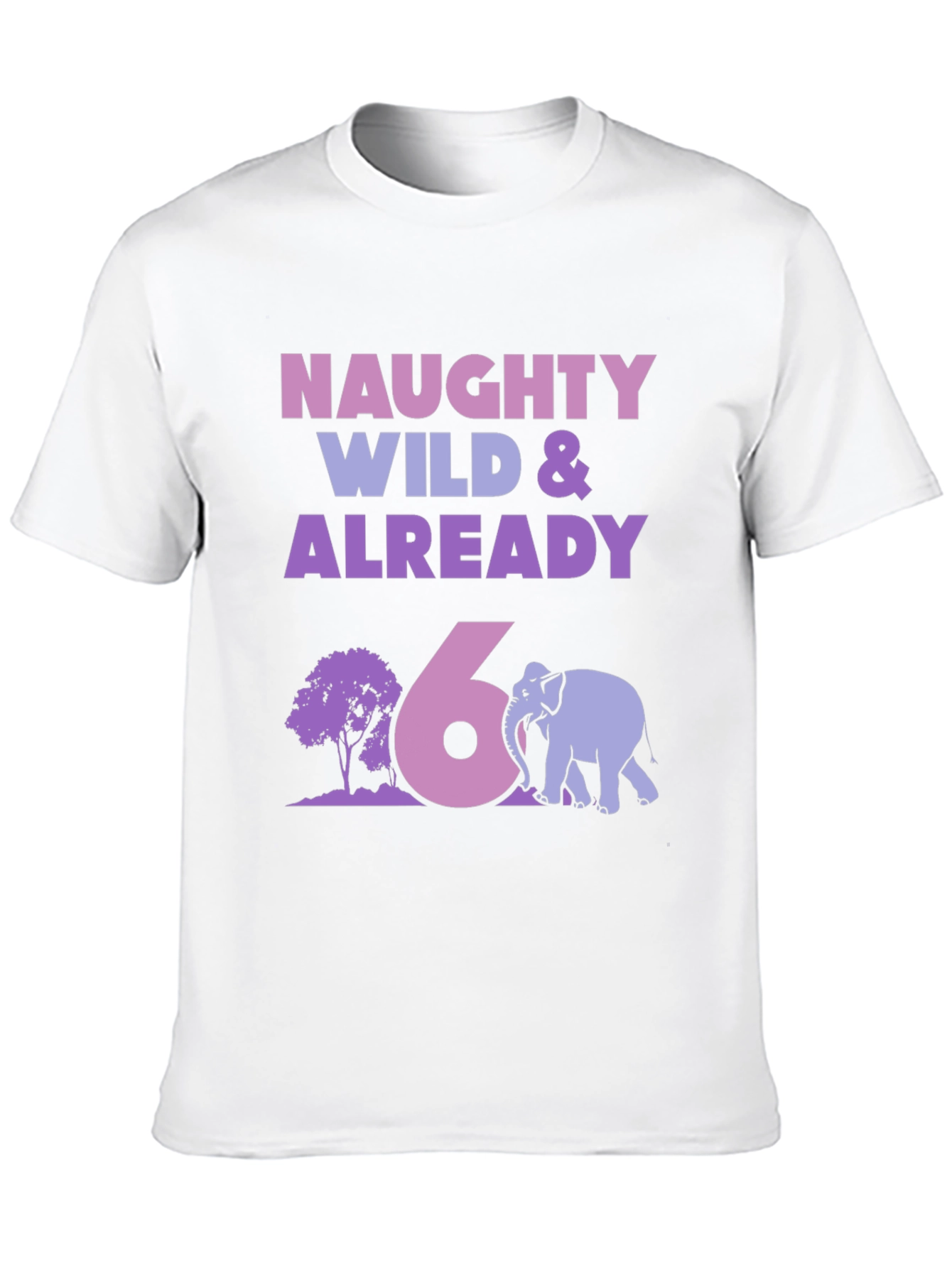 Naughty Wild 6th Birthday Elephant T-Shirt