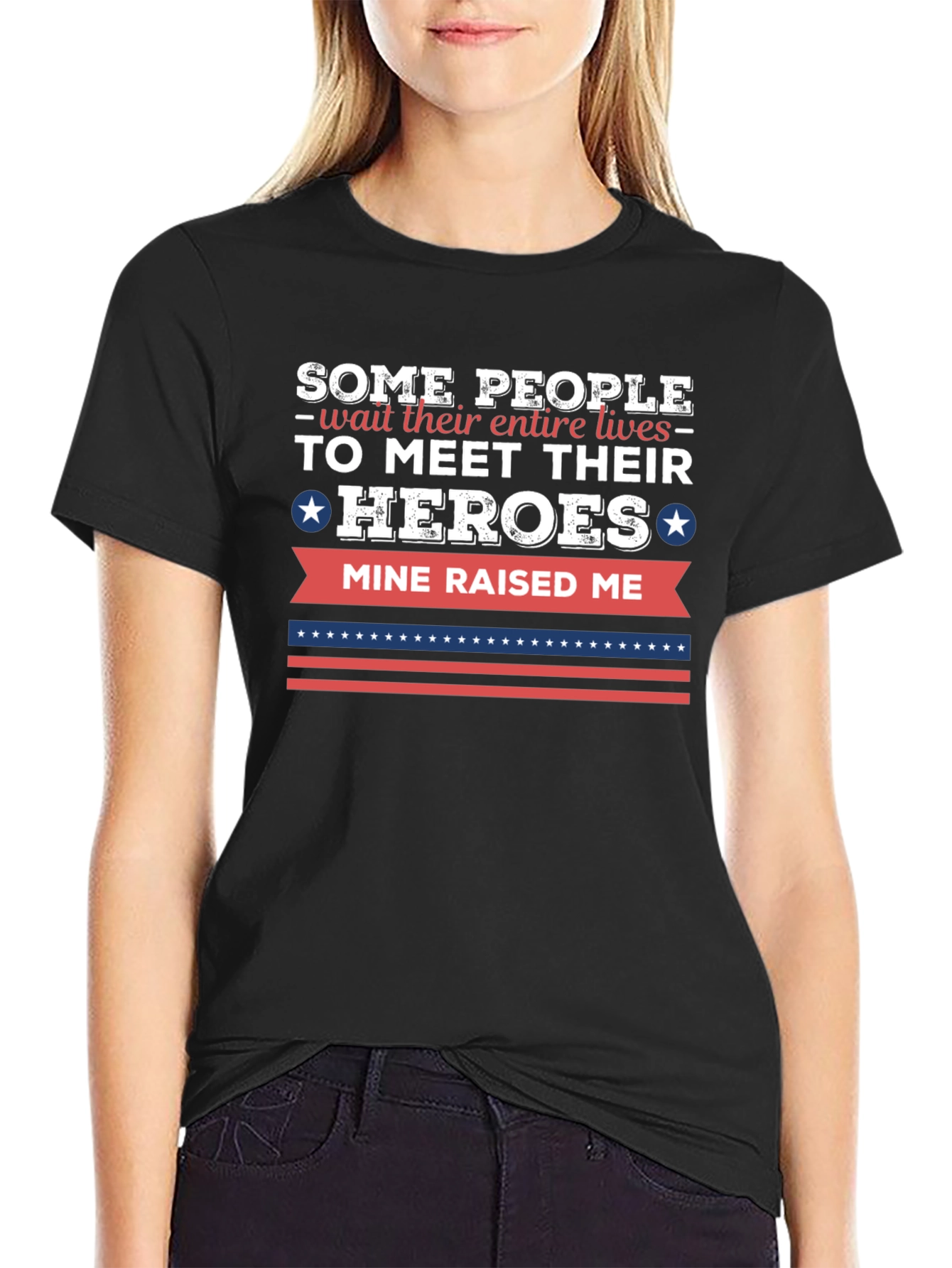 My Hero Raised Me T-Shirt - Patriotic Gift