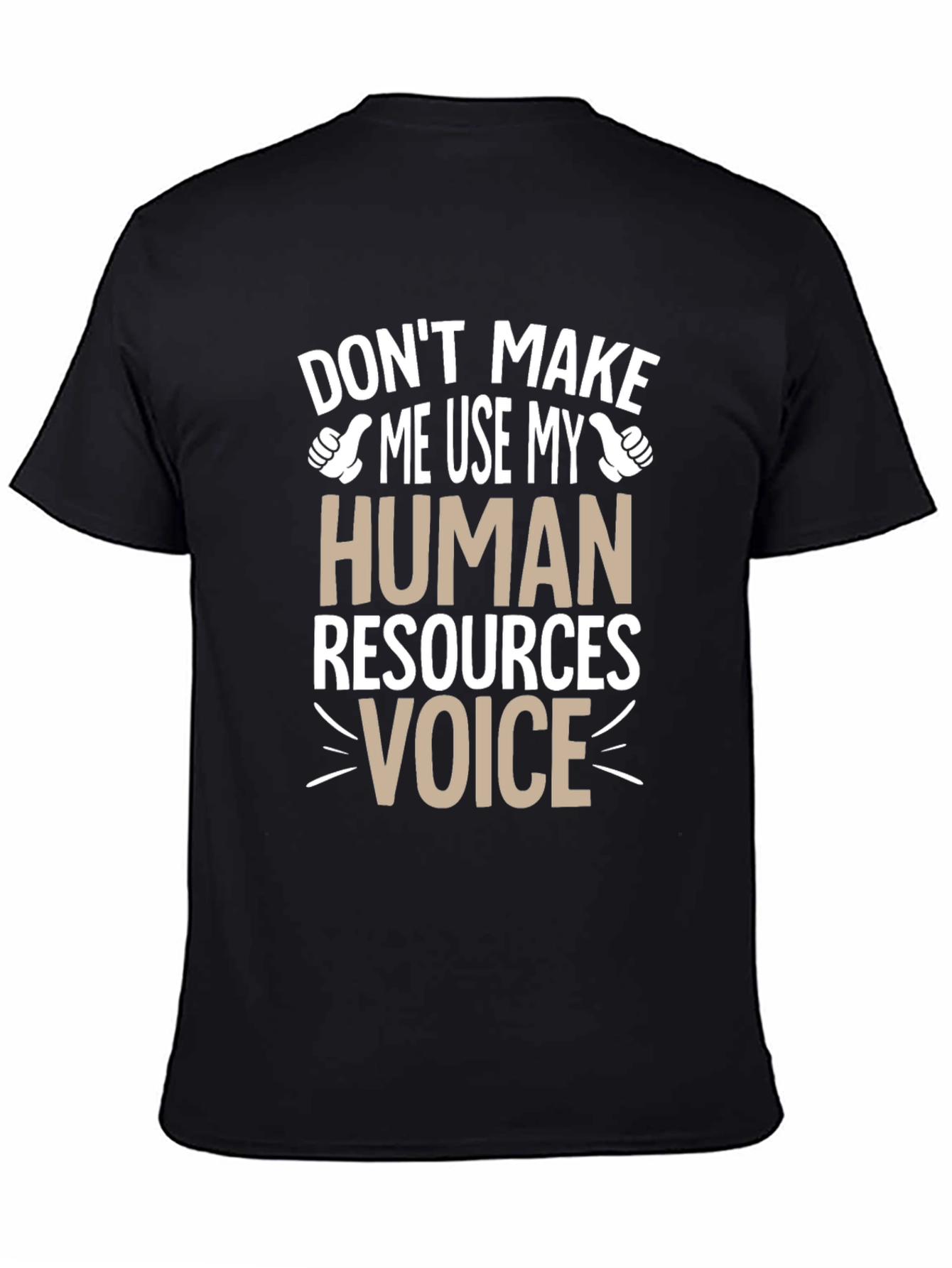 Funny Human Resources T-Shirt - HR Voice Tee
