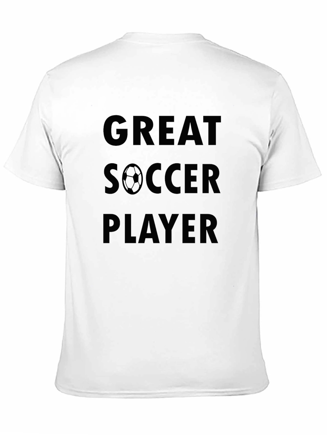 Great Soccer Player T-Shirt - Black Tee