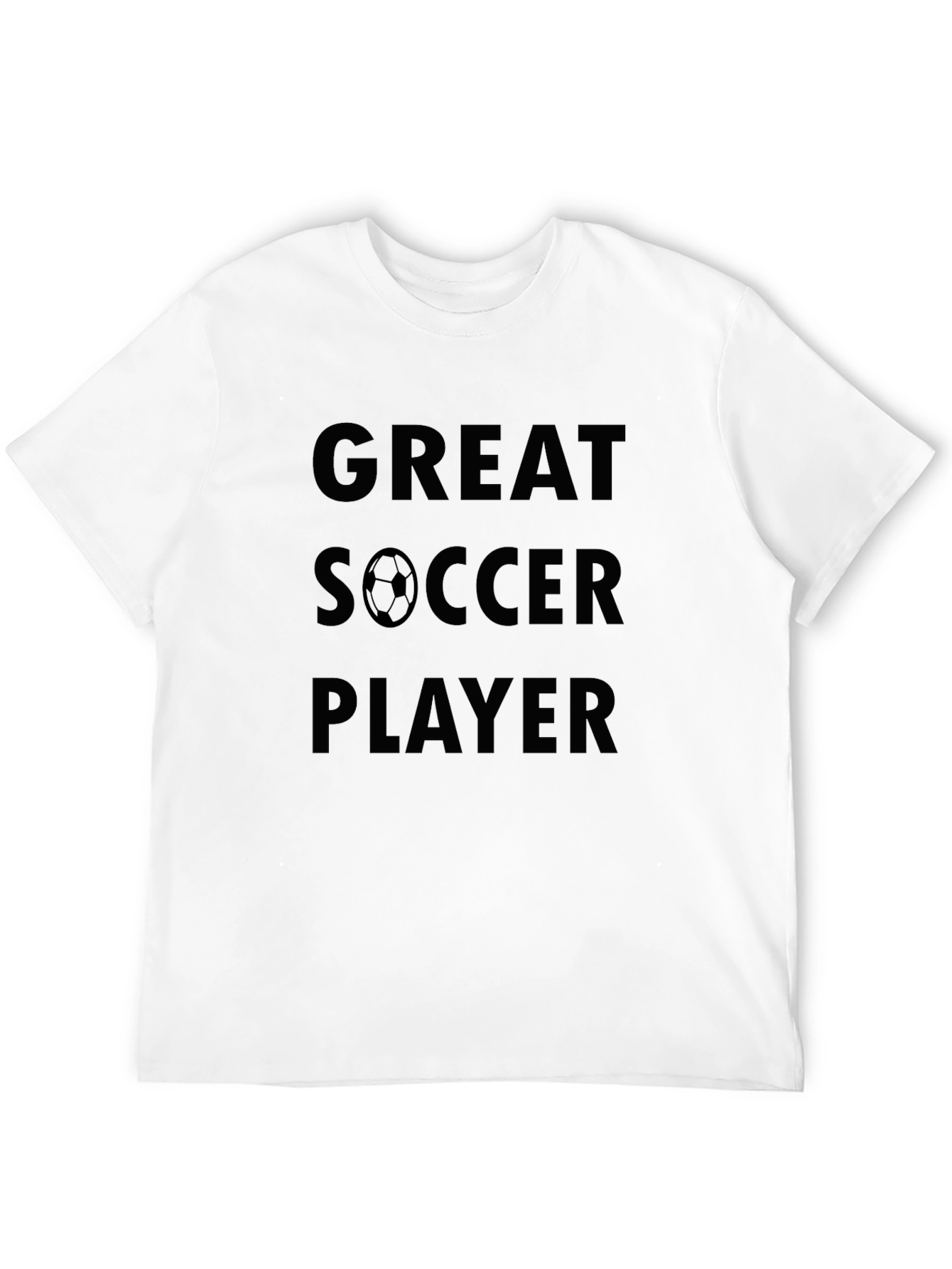Great Soccer Player T-Shirt - Black Tee