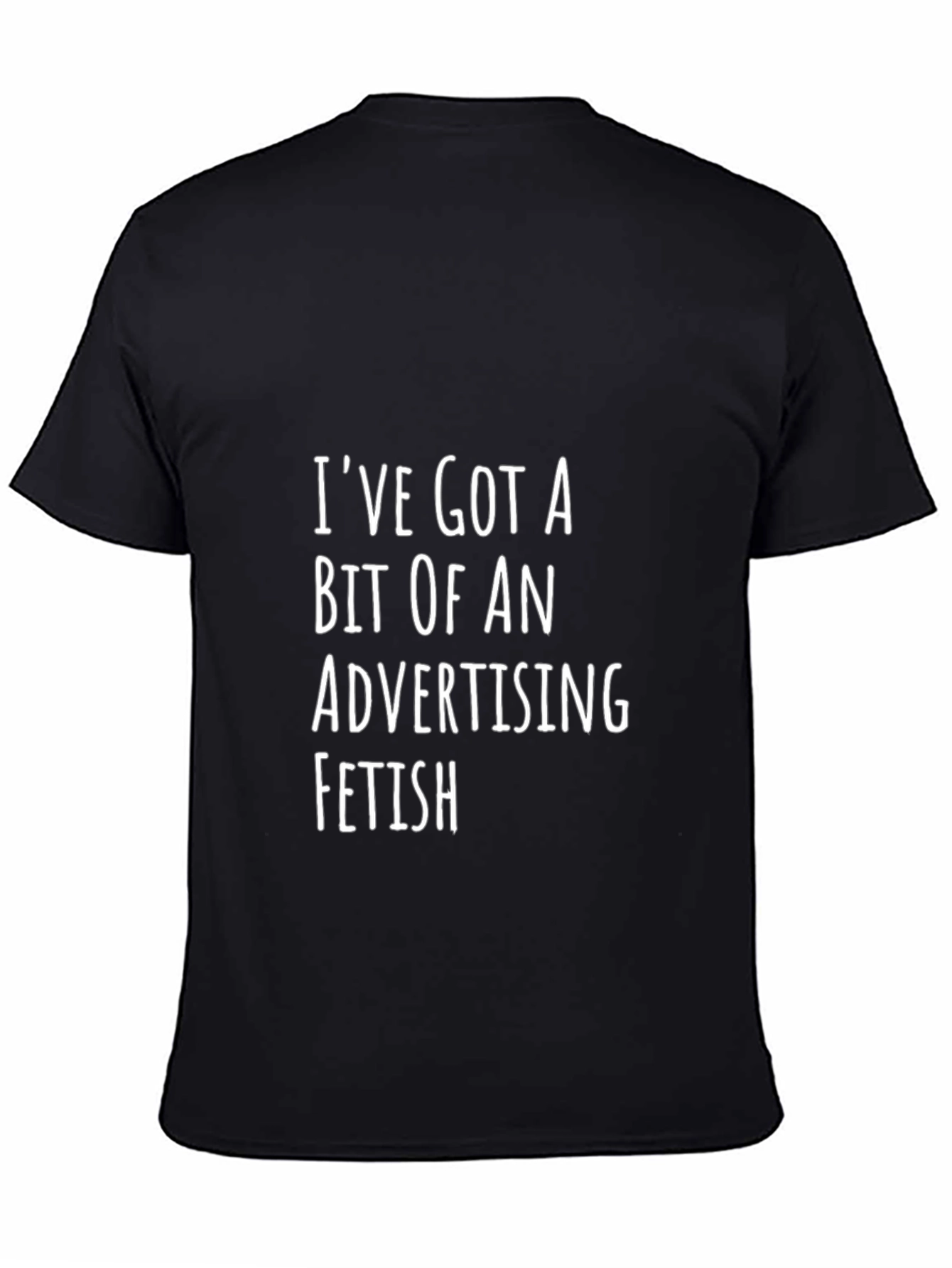 Advertising Fetish Funny T-Shirt