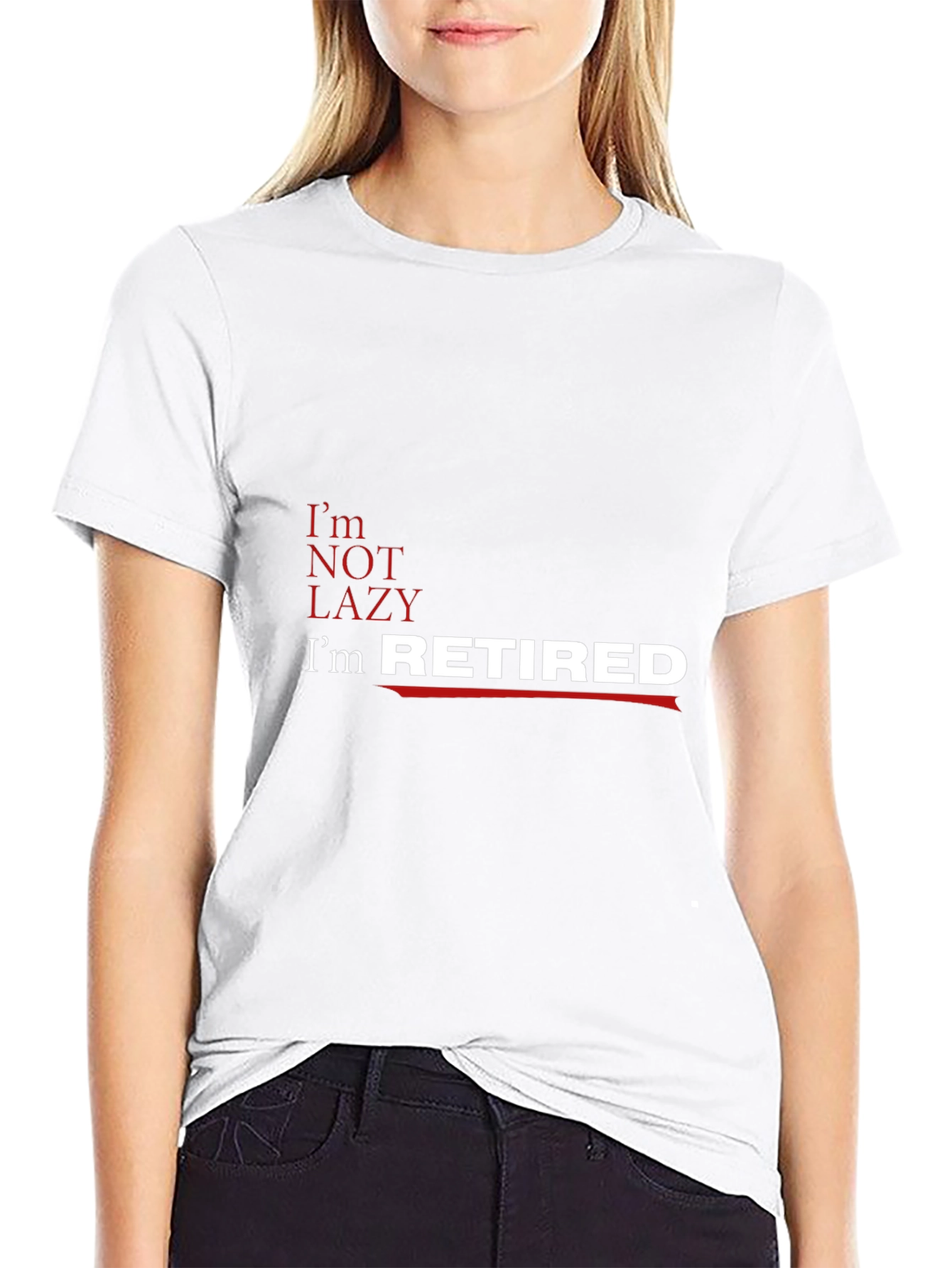 Funny Retirement T-Shirt - Im Retired Not Lazy